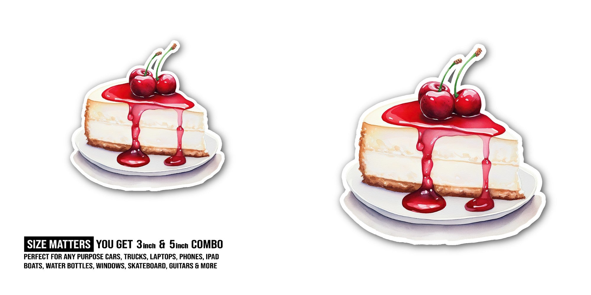 Cherry Cheesecake slice Sticker, Waterproof Vinyl Decal Sticker Indoor Or Outdoor 2 (Pieces) 3" and 5"
