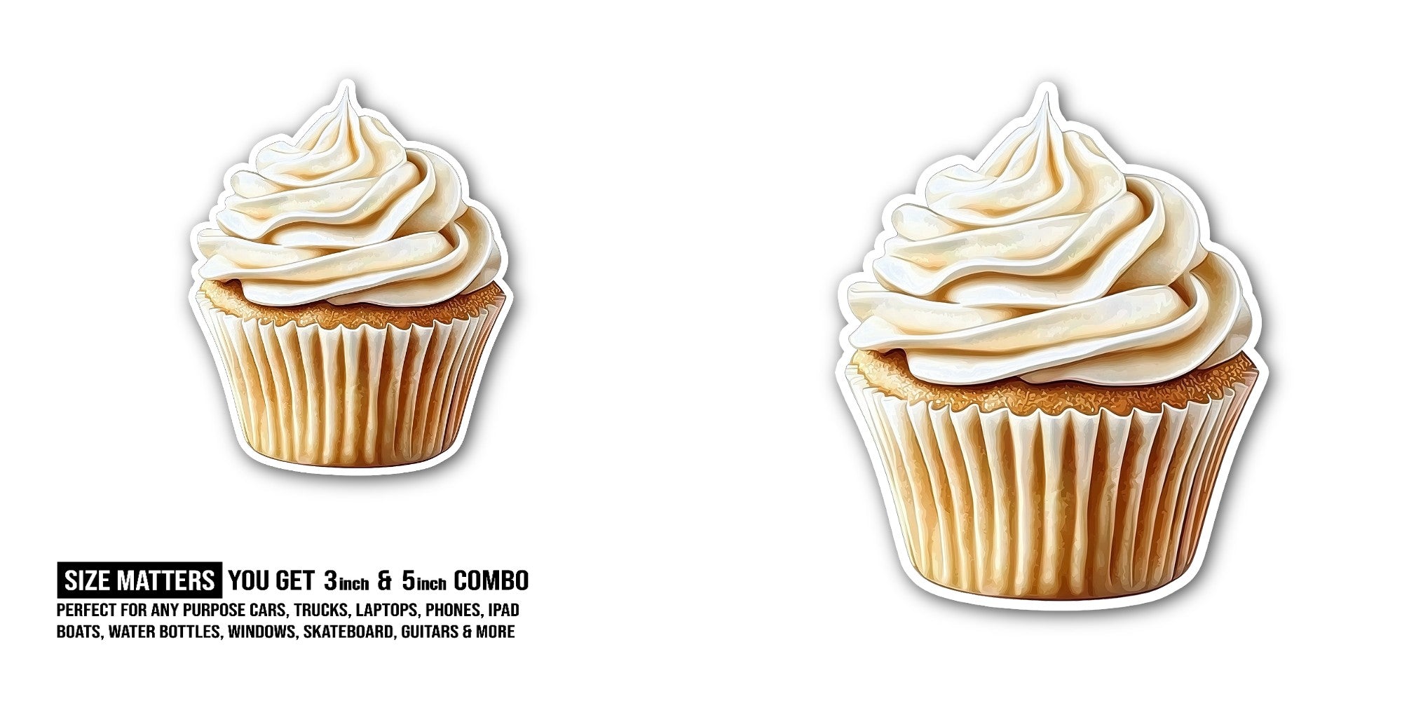 cupcake with white cream Sticker, Waterproof Vinyl Decal Sticker Indoor Or Outdoor 2 (Pieces) 3" and 5"