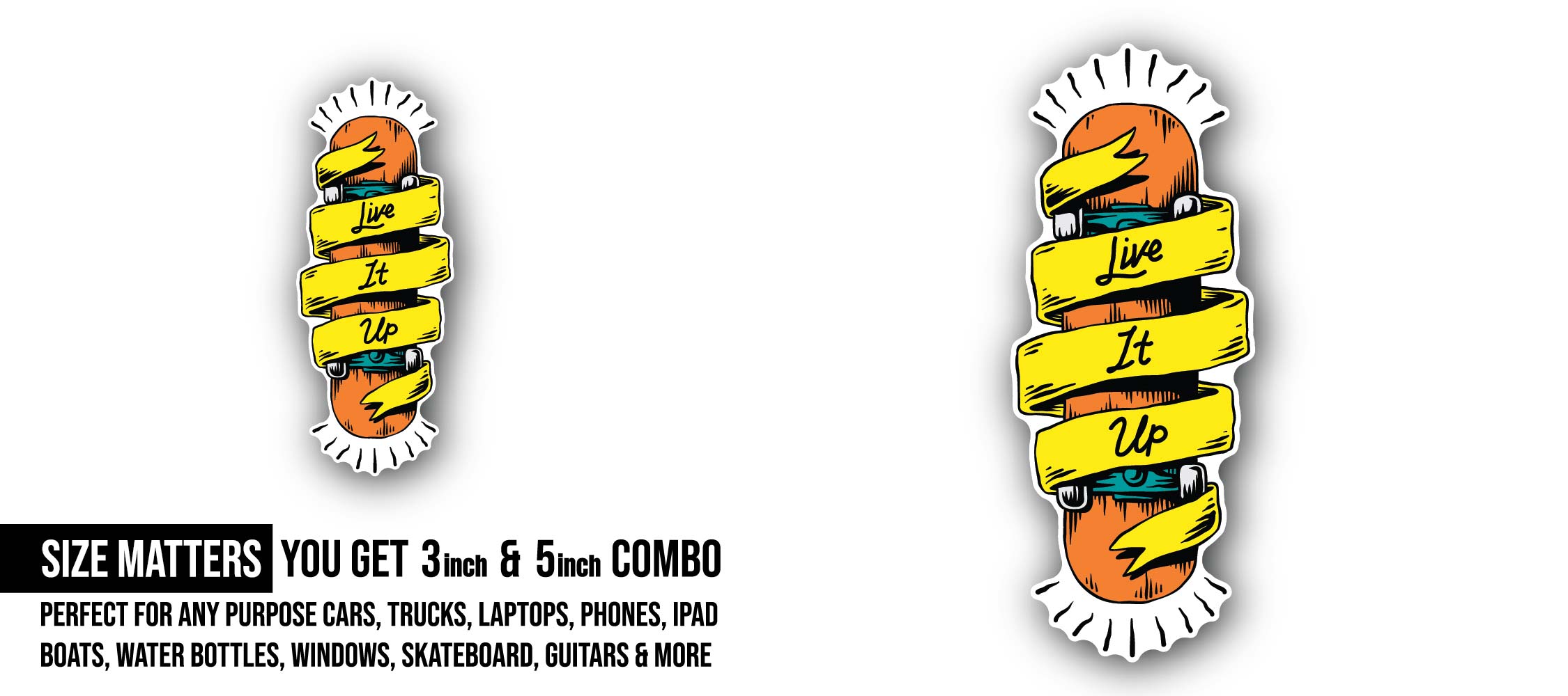 Live It Up Sticker, Waterproof Vinyl Decal Sticker Indoor Or Outdoor 2 (Pieces) 3" and 5"