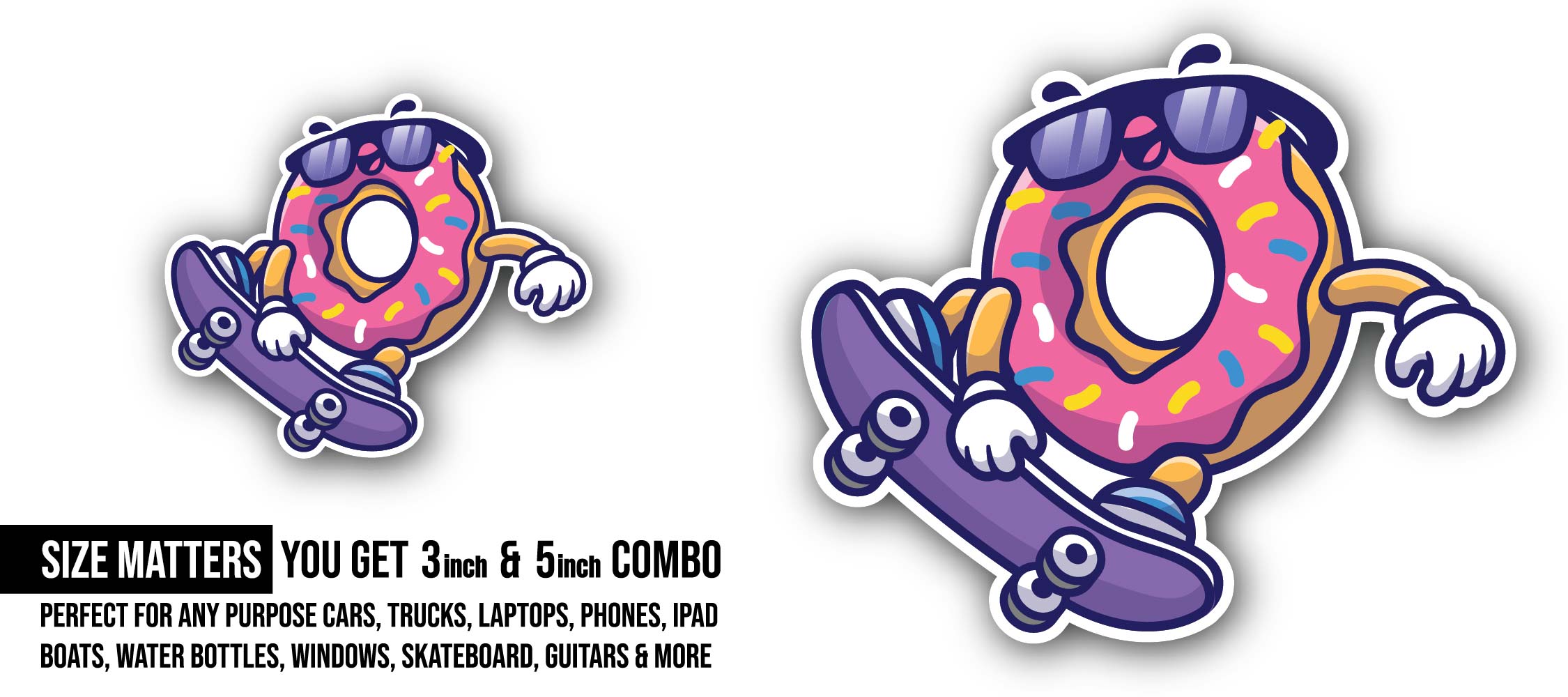 Donut Skater Sticker, Waterproof Vinyl Decal Sticker Indoor Or Outdoor 2 (Pieces) 3" and 5"