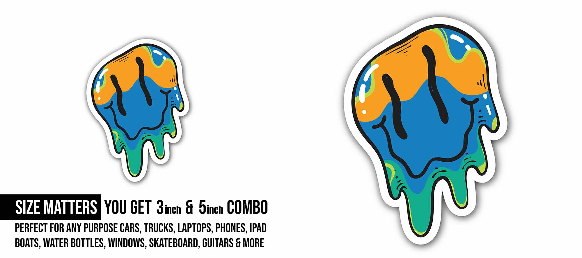 Melted Smile Sticker, Waterproof Vinyl Decal Sticker Indoor Or Outdoor 2 (Pieces) 3" and 5"