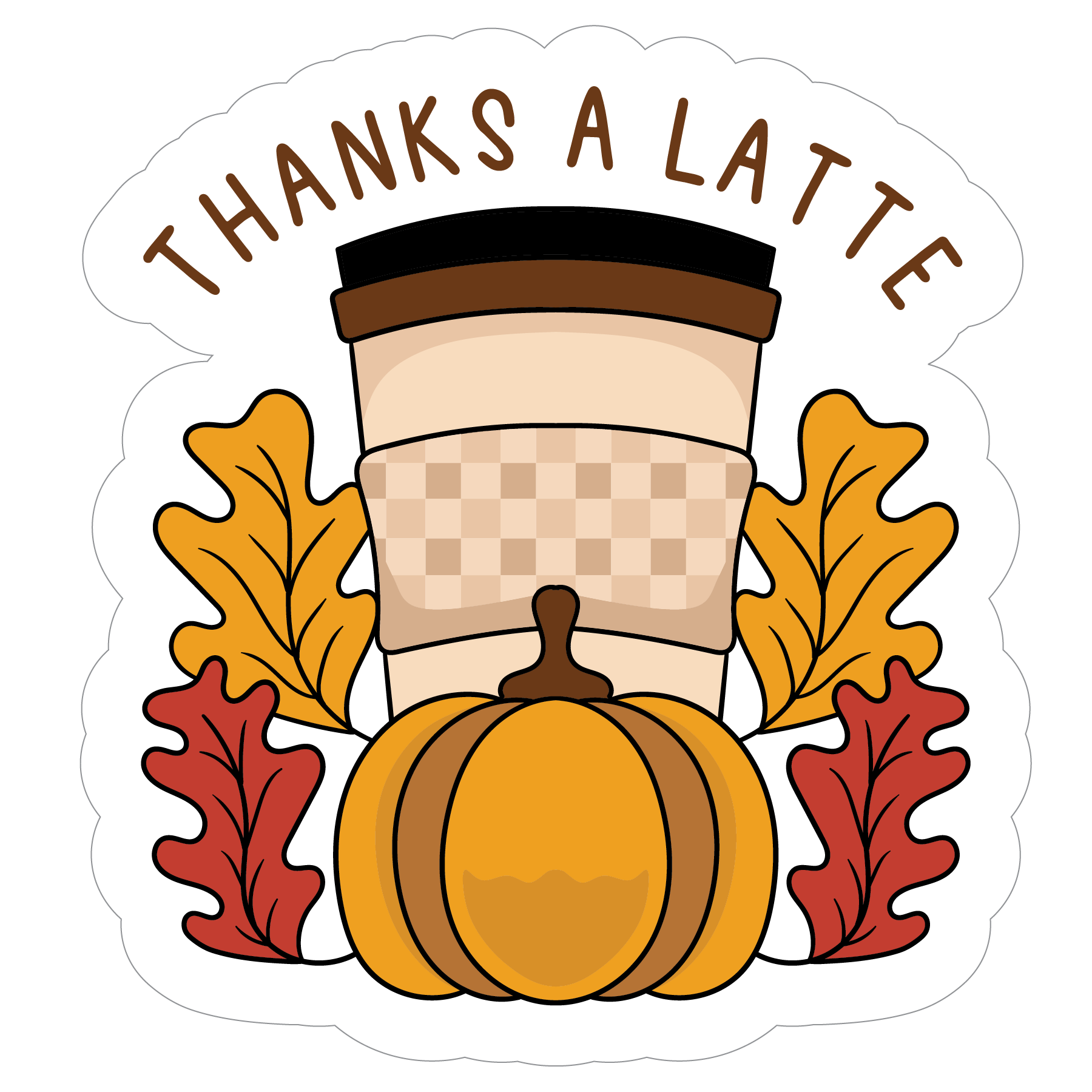 Inspirational Quote "Thanks A Latte" Motivational Sticker Vinyl Decal Motivation Stickers- 5" Vinyl Sticker Waterproof