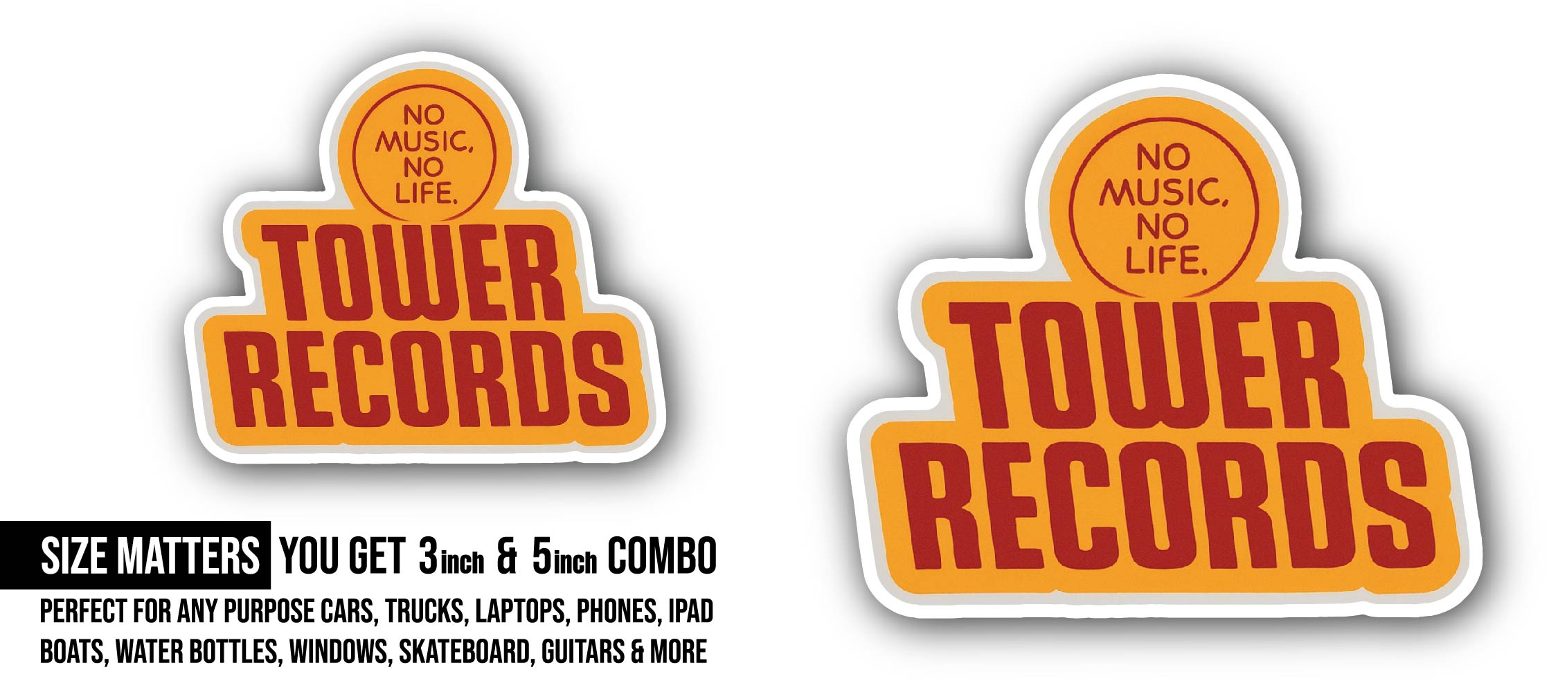NO Music, NO Life. Tower Records Sticker, Waterproof Vinyl Decal Sticker Indoor Or Outdoor 2 (Pieces) 3" and 5"