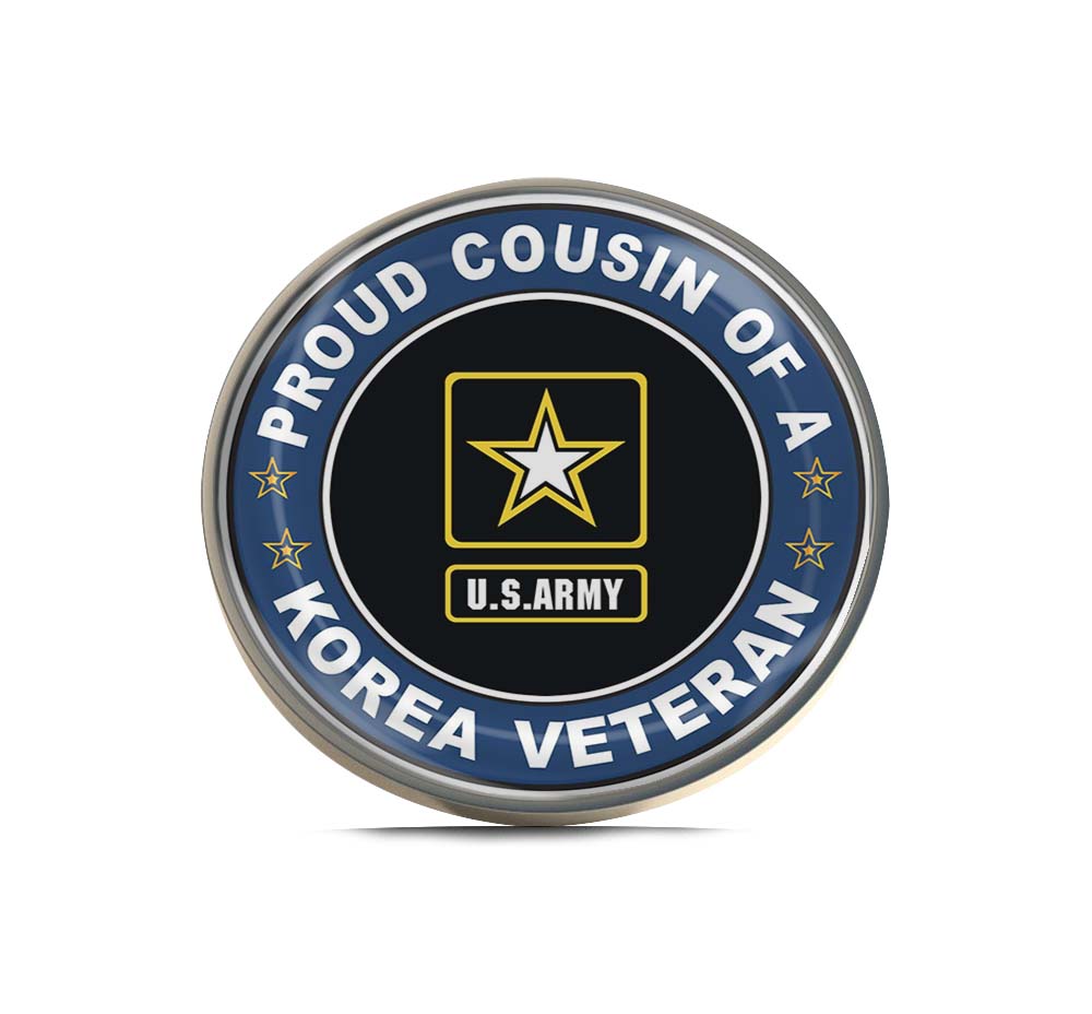 U.S. Army Proud Cousin of a Korea Veteran Limited Edition Lapel Pin Exclusive Metal Brooch Badge Accessories For Backpack, Clothes, Hats | Cute Gifts and Collectibles