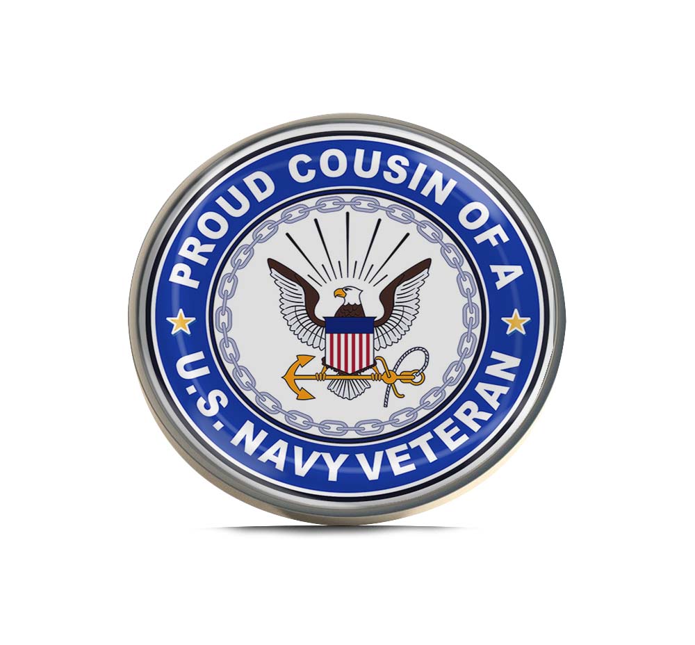 U.S. Navy Veteran Proud Cousin Limited Edition Lapel Pin Exclusive Metal Brooch Badge Accessories For Backpack, Clothes, Hats | Cute Gifts and Collectibles