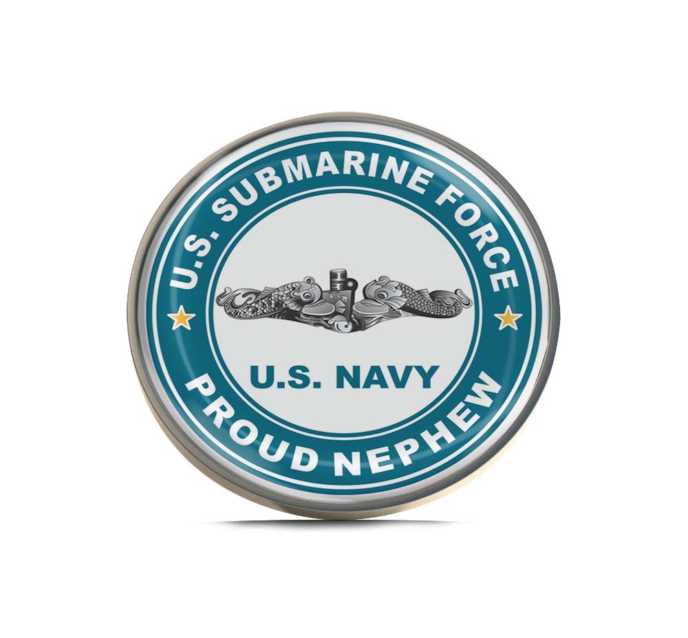 U.S. Submarine Force Proud Nephew Limited Edition Lapel Pin Exclusive Metal Brooch Badge Accessories For Backpack, Clothes, Hats | Cute Gifts and Collectibles