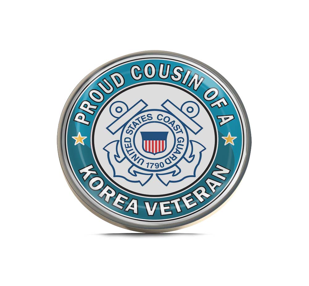 U.S. Coast Guard Proud Cousin of a Korea Veteran Limited Edition Lapel Pin Exclusive Metal Brooch Badge Accessories For Backpack, Clothes, Hats | Cute Gifts and Collectibles