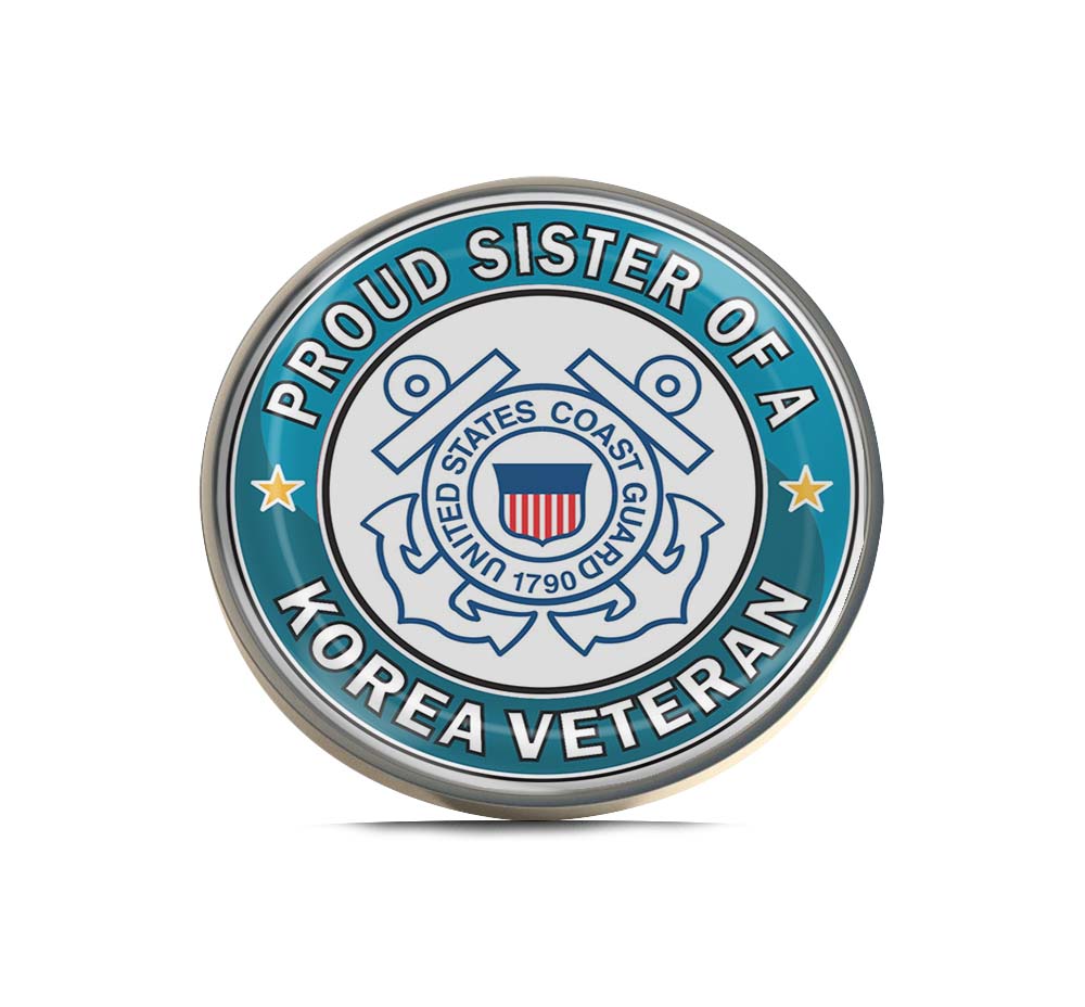 U.S. Coast Guard Proud Sister of a Korea Veteran Limited Edition Lapel Pin Exclusive Metal Brooch Badge Accessories For Backpack, Clothes, Hats | Cute Gifts and Collectibles