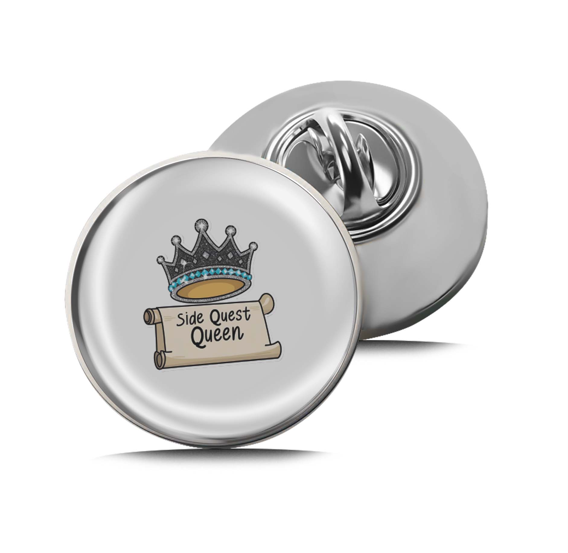 Side Quest Queen Limited Edition Lapel Pin Exclusive Metal Brooch Badge Accessories For Backpack, Clothes, Hats | Cute Gifts and Collectibles