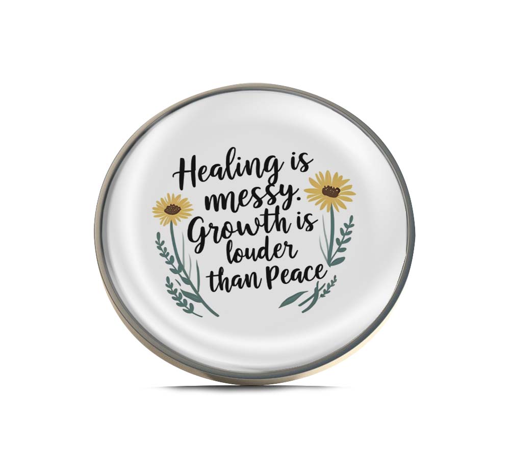 Healing is messy. Growth is louder than Peace Limited Edition Lapel Pin Exclusive Metal Brooch Badge Accessories For Backpack, Clothes, Hats | Cute Gifts and Collectibles