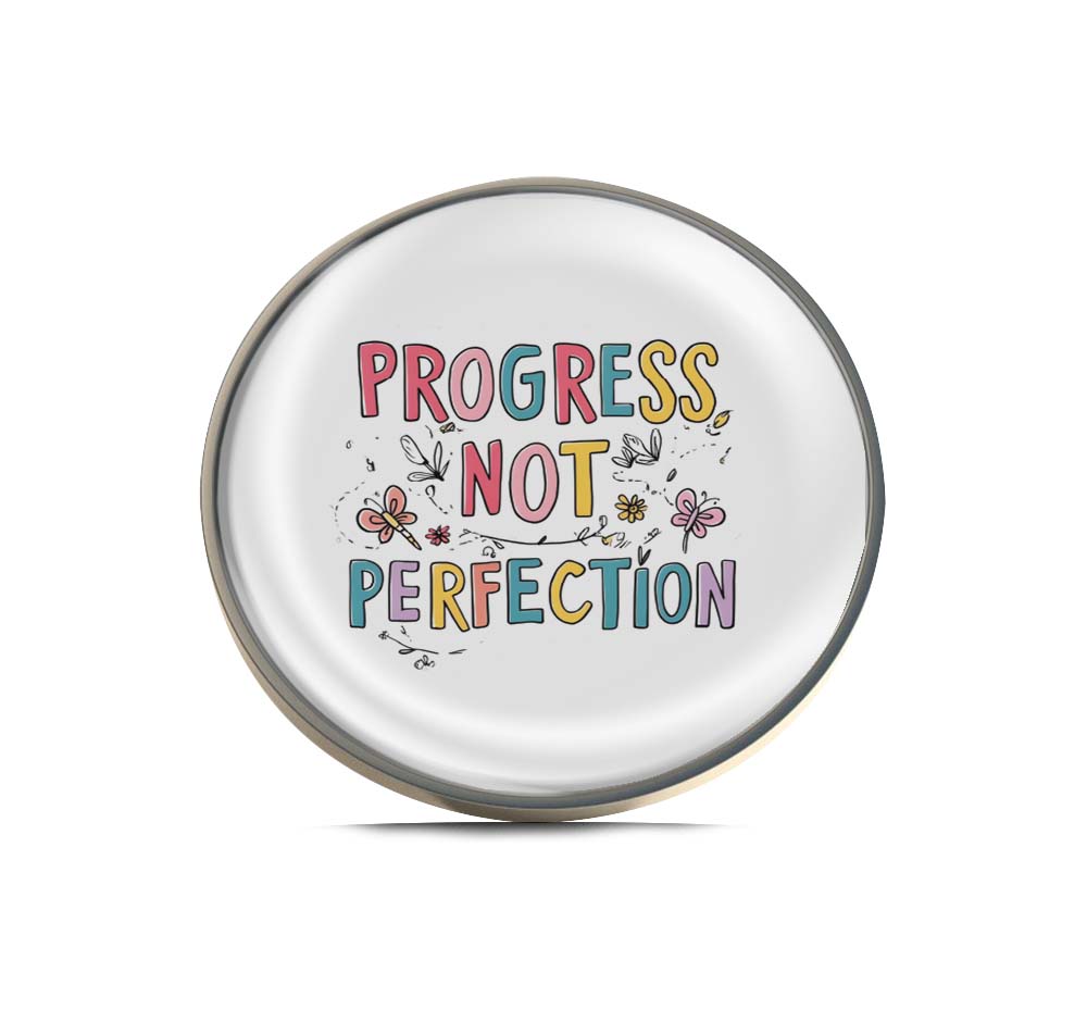 Progress Not Perfection Limited Edition Lapel Pin Exclusive Metal Brooch Badge Accessories For Backpack, Clothes, Hats | Cute Gifts and Collectibles