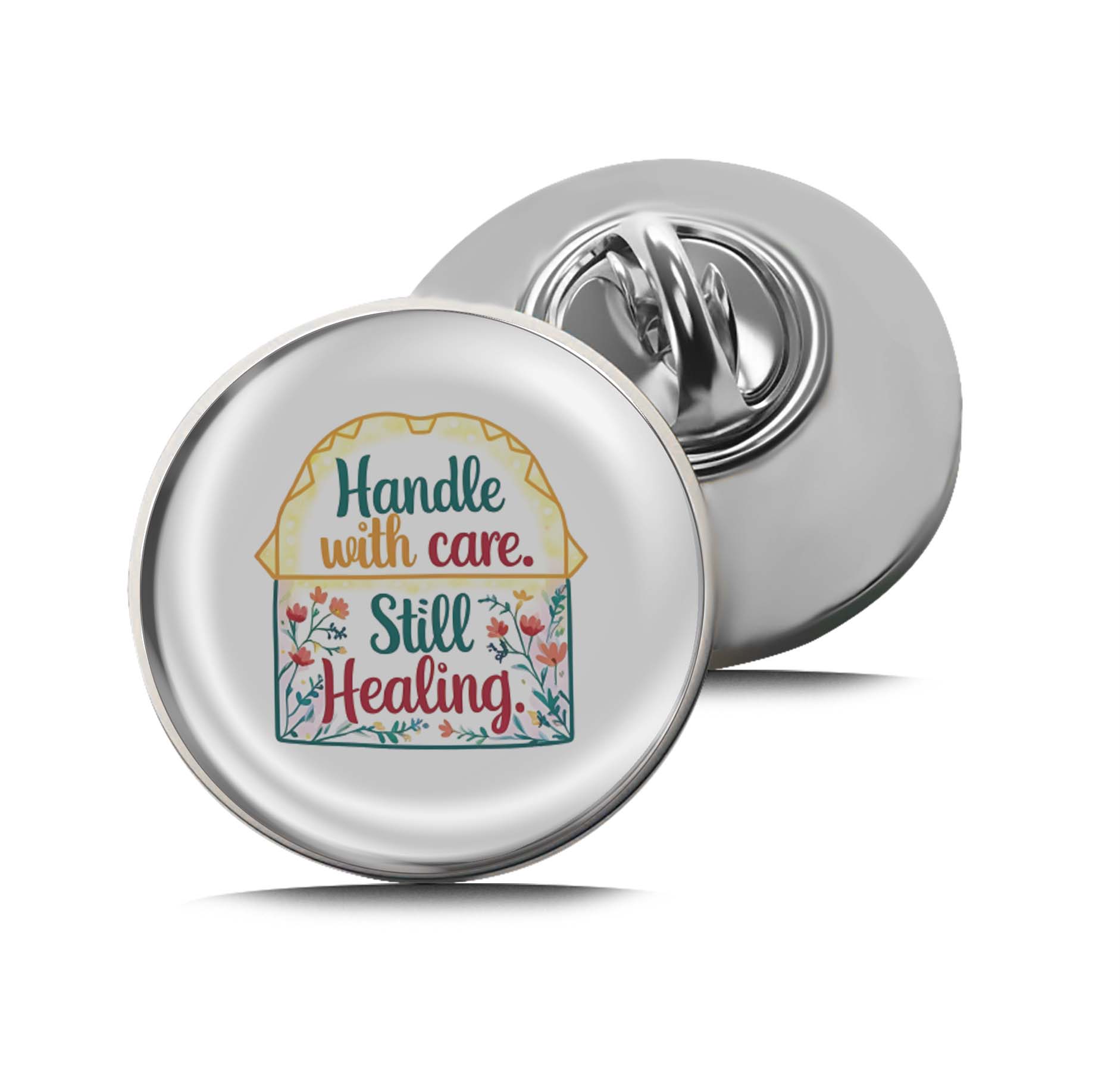 Handle with care still Healing Limited Edition Lapel Pin Exclusive Metal Brooch Badge Accessories For Backpack, Clothes, Hats | Cute Gifts and Collectibles