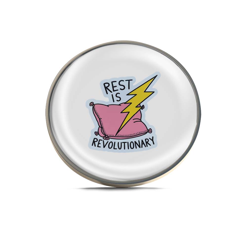 Rest is Revolutionary Limited Edition Lapel Pin Exclusive Metal Brooch Badge Accessories For Backpack, Clothes, Hats | Cute Gifts and Collectibles