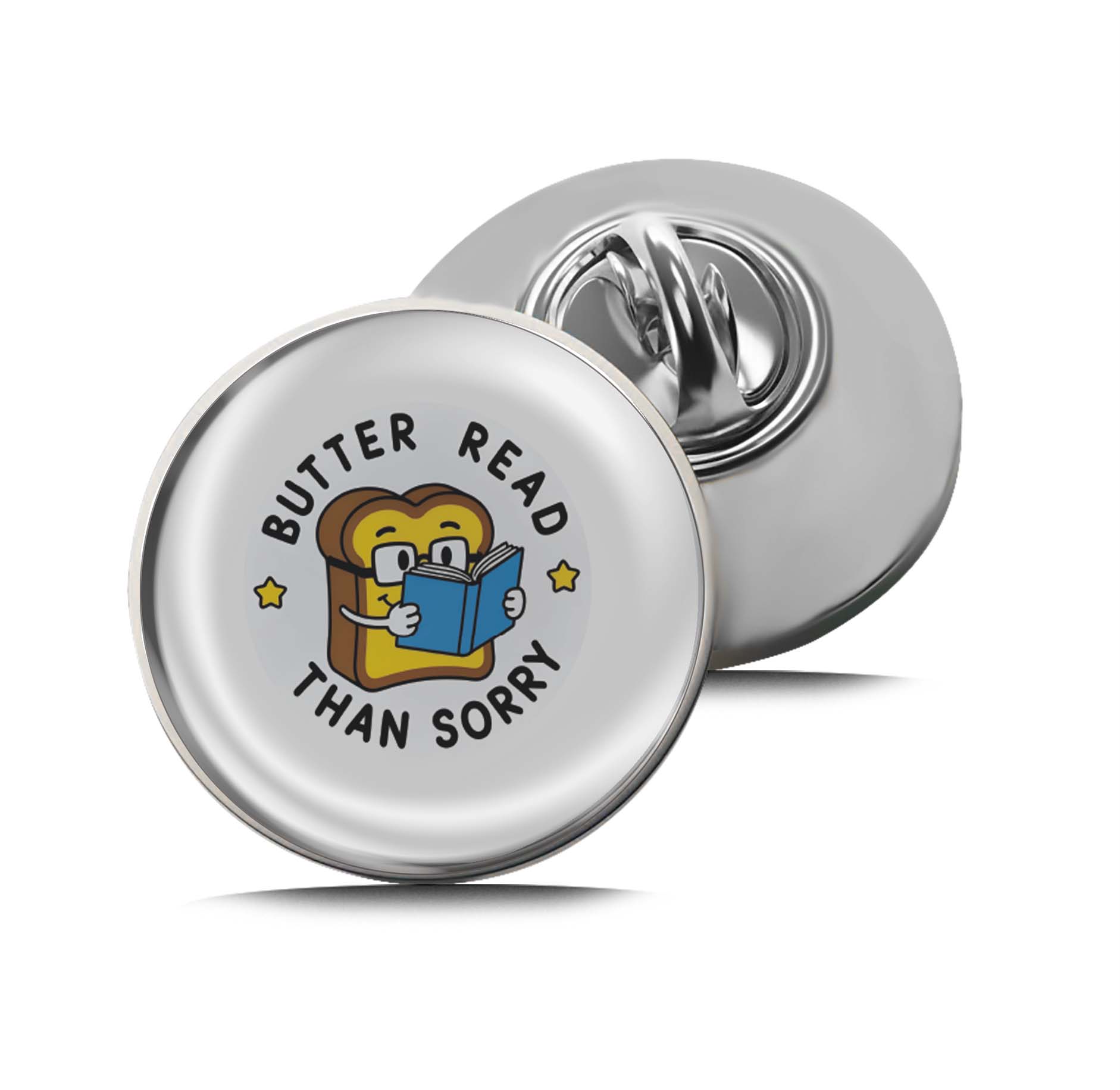 Butter Read Than Sorry Limited Edition Lapel Pin Exclusive Metal Brooch Badge Accessories For Backpack, Clothes, Hats | Cute Gifts and Collectibles
