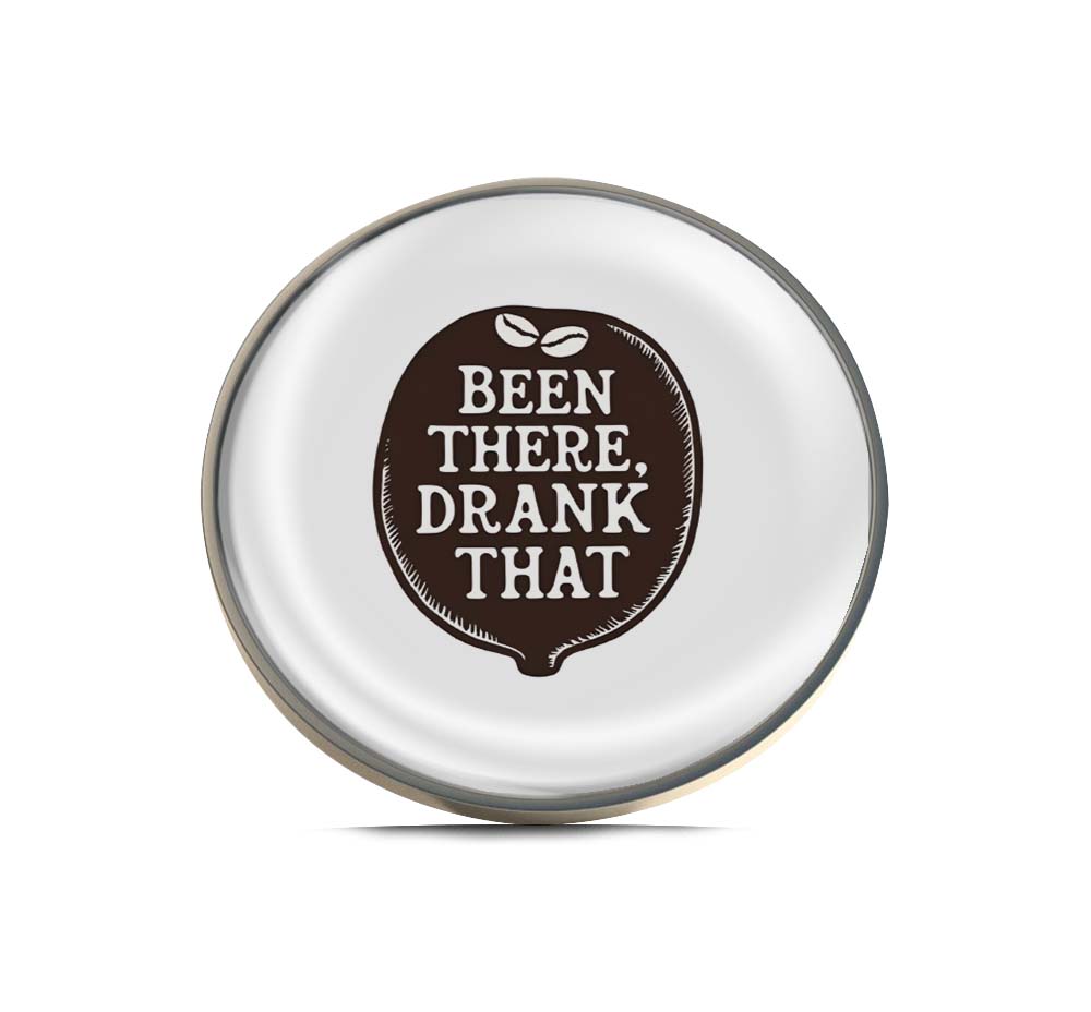 Bean There Drank That Limited Edition Lapel Pin Exclusive Metal Brooch Badge Accessories For Backpack, Clothes, Hats | Cute Gifts and Collectibles