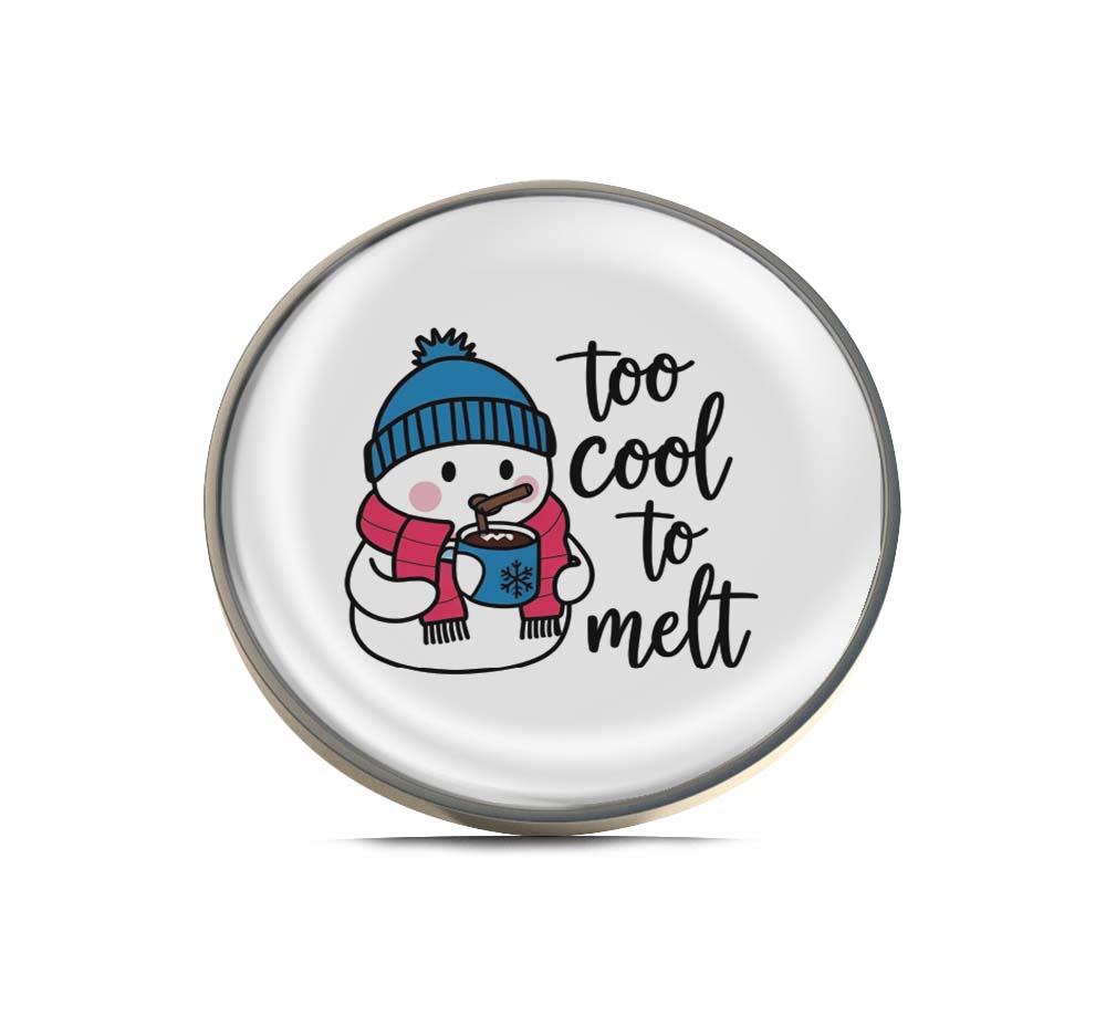 Too cool to melt Cute Snowman Limited Edition Lapel Pin Exclusive Metal Brooch Badge Accessories For Backpack, Clothes, Hats | Cute Gifts and Collectibles