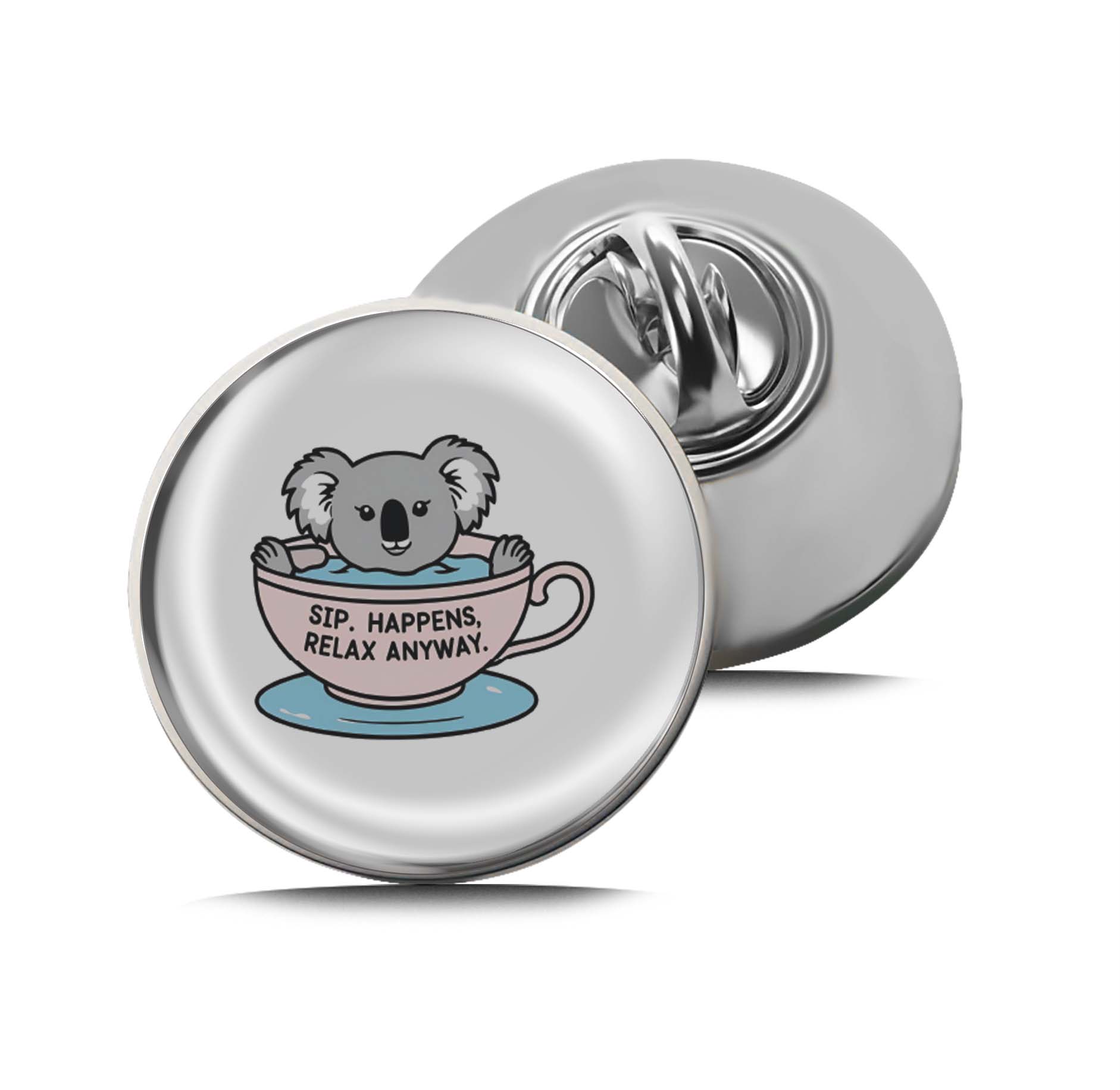 Sip. Happens, Relax Anyway Limited Edition Lapel Pin Exclusive Metal Brooch Badge Accessories For Backpack, Clothes, Hats | Cute Gifts and Collectibles