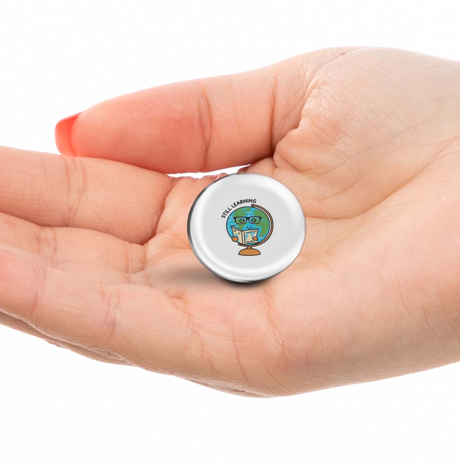 Still Learning Limited Edition Lapel Pin Exclusive Metal Brooch Badge Accessories For Backpack, Clothes, Hats | Cute Gifts and Collectibles