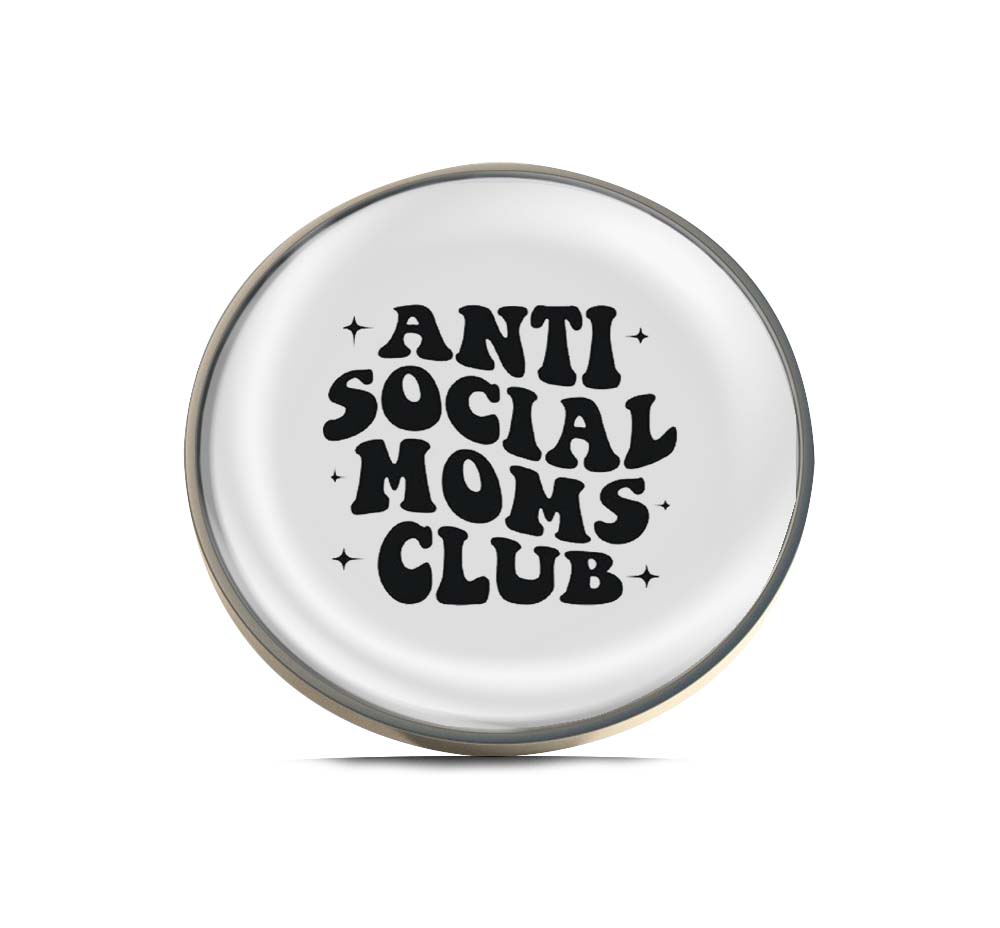 Anti Social Moms Club Limited Edition Lapel Pin Exclusive Metal Brooch Badge Accessories For Backpack, Clothes, Hats | Cute Gifts and Collectibles