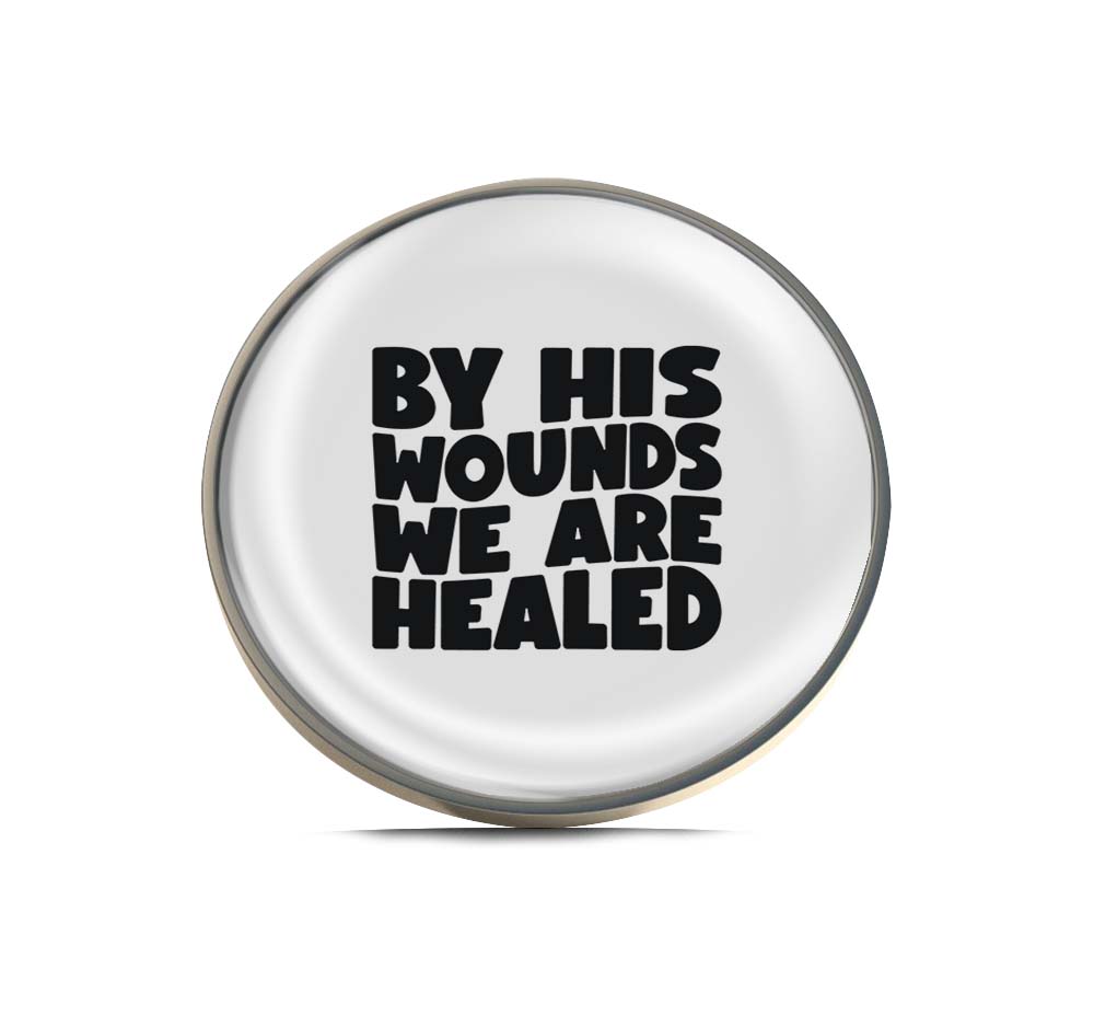 By His Wounds we are Healed Limited Edition Lapel Pin Exclusive Metal Brooch Badge Accessories For Backpack, Clothes, Hats | Cute Gifts and Collectibles