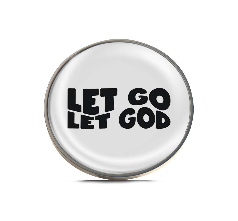 Let Go Let God Limited Edition Lapel Pin Exclusive Metal Brooch Badge Accessories For Backpack, Clothes, Hats | Cute Gifts and Collectibles