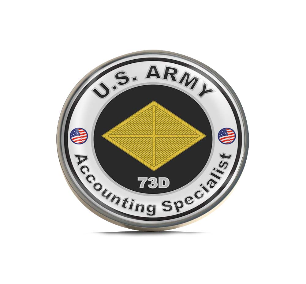 U.S. Army MOS 73D Accounting Specialist Limited Edition Lapel Pin Exclusive Metal Brooch Badge Accessories For Backpack, Clothes, Hats | Cute Gifts and Collectibles