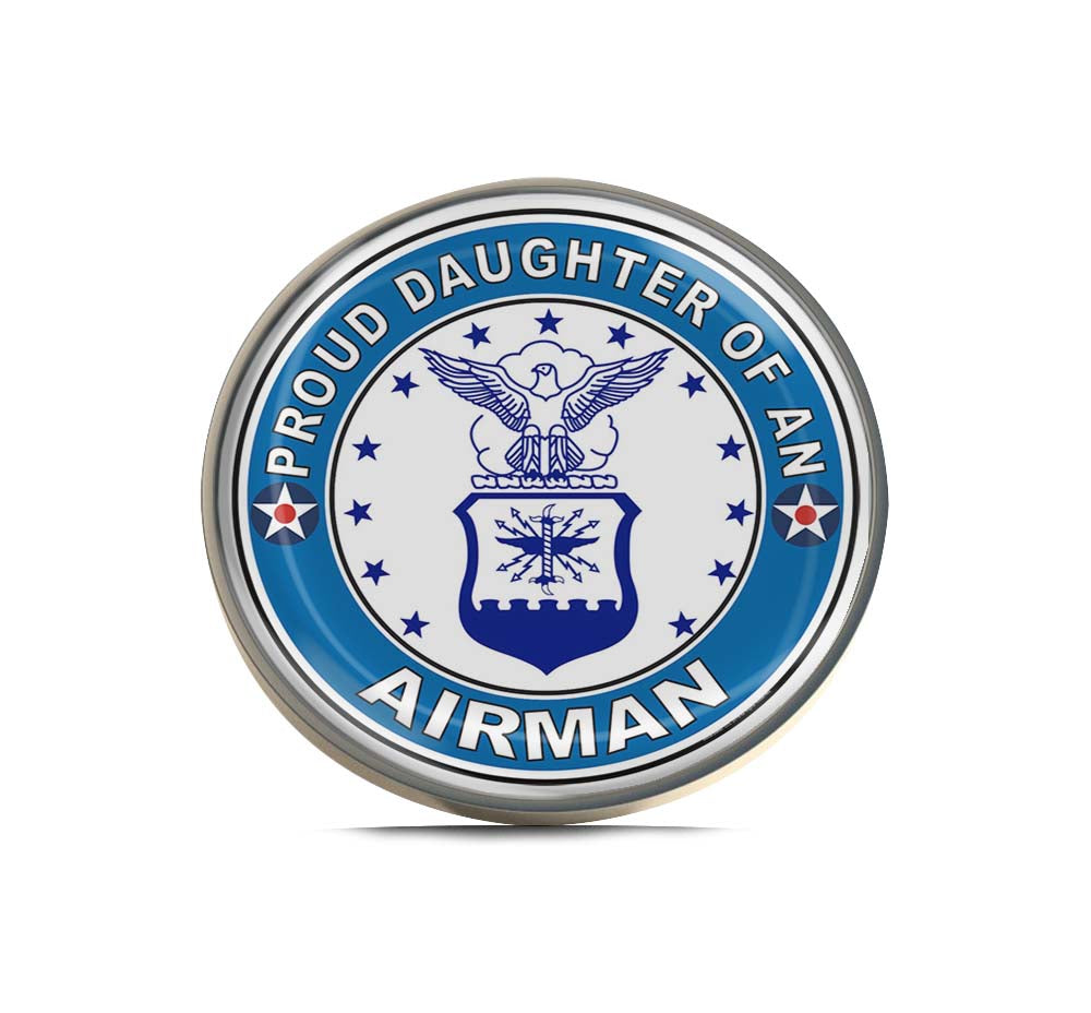 Proud Daughter of an Airman U.S. Air Force Limited Edition Lapel Pin Exclusive Metal Brooch Badge Accessories For Backpack, Clothes, Hats | Cute Gifts and Collectibles