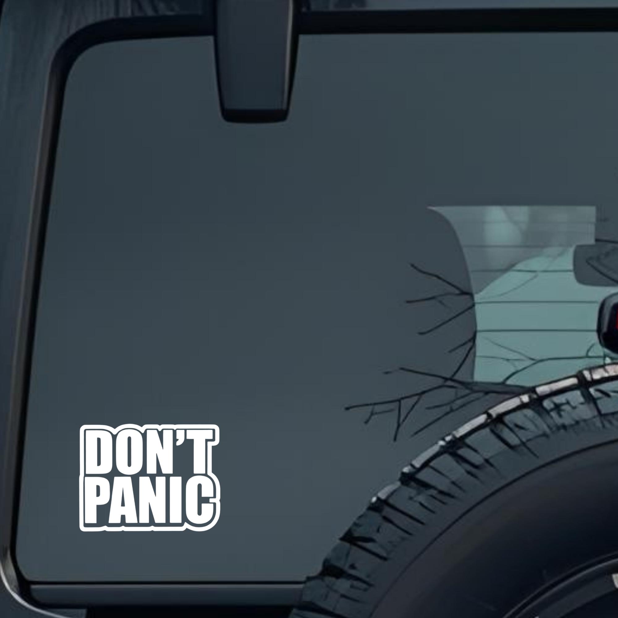 Don't Panic Large 6 inch Premium Decal Sticker For Car Bumper Window Rear Windshield Stickers, Warni
