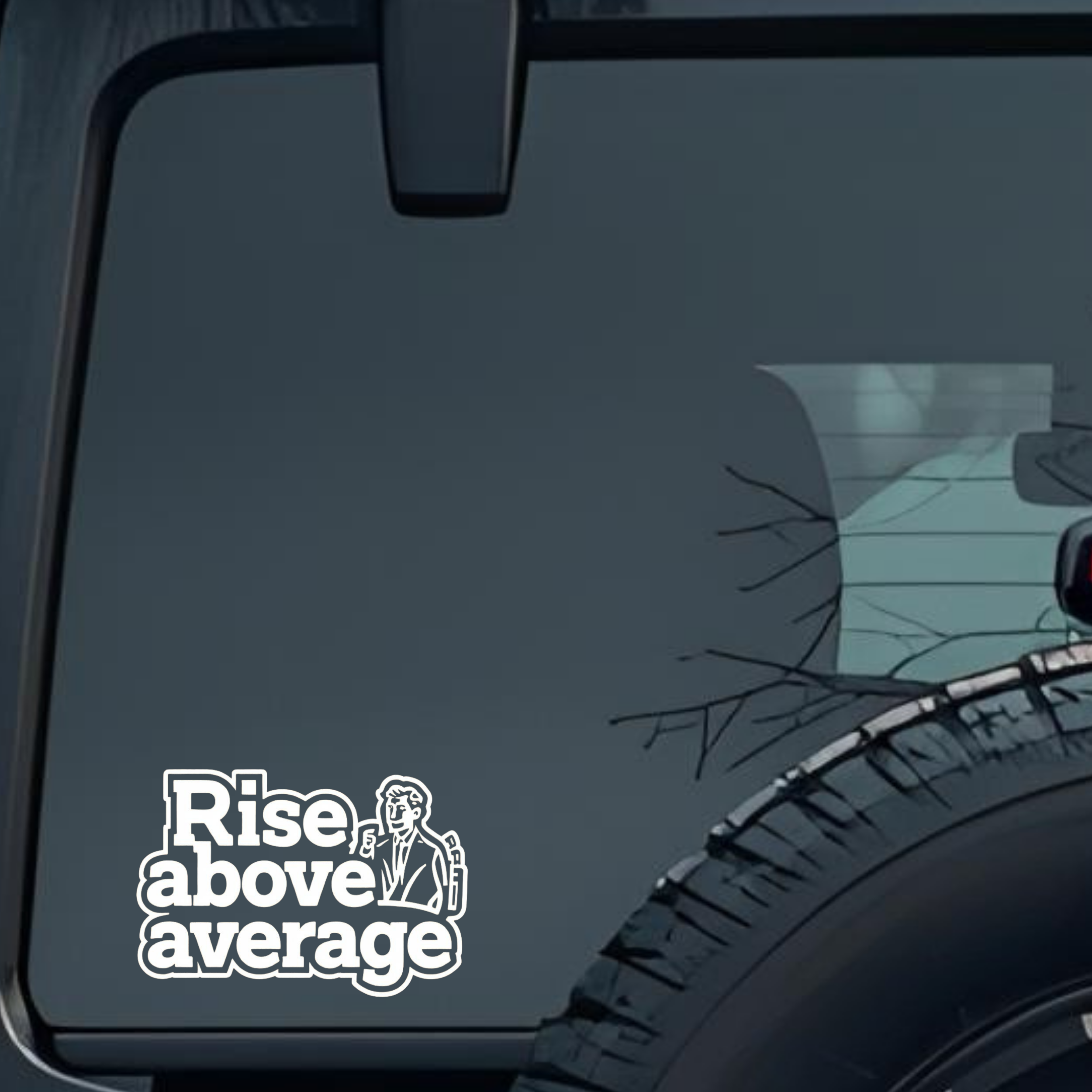 Rise Above Average Large 6 inch Premium Decal Sticker For Car Bumper Window Rear Windshield Stickers