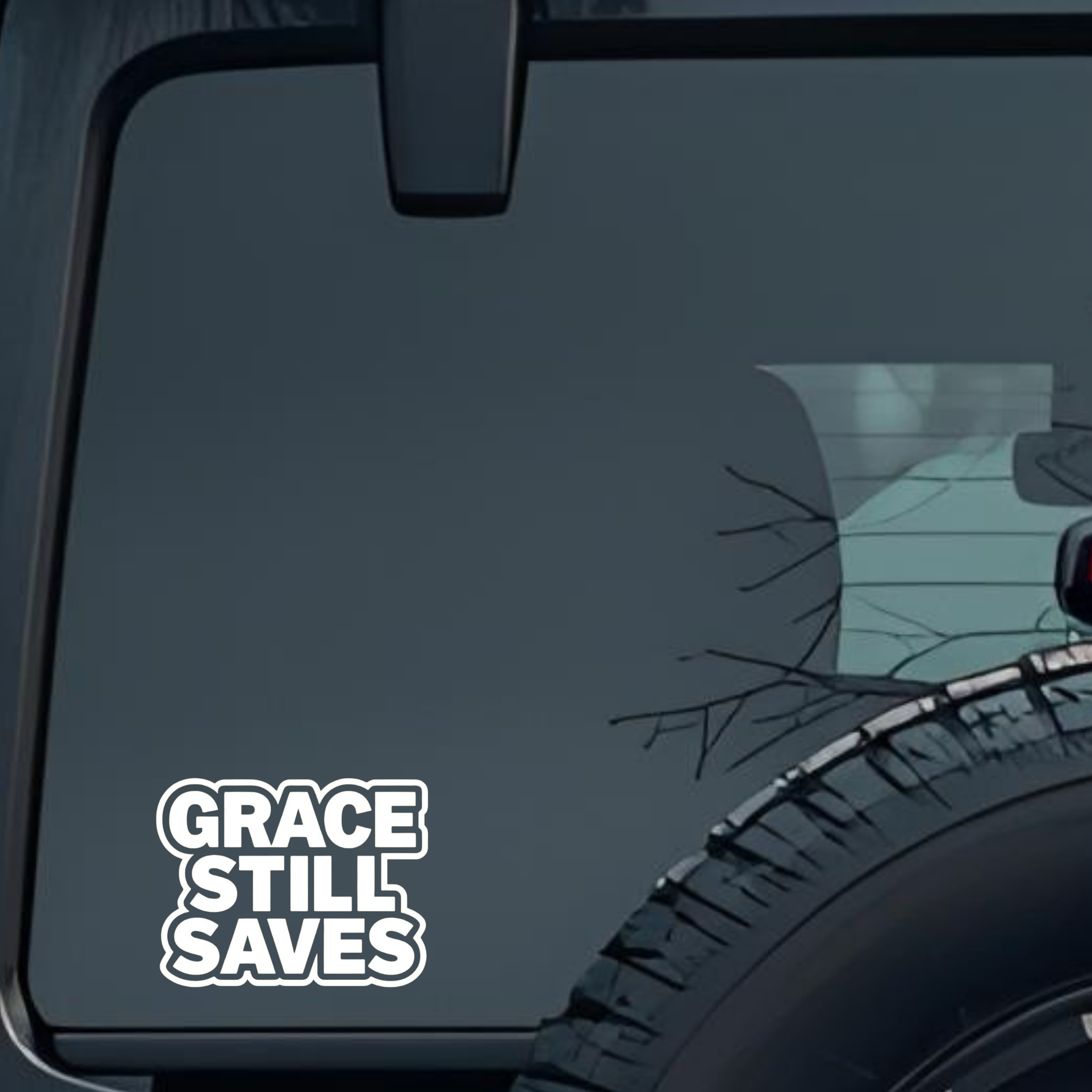 Grace Still Saves Large 6 inch Premium Decal Sticker For Car Bumper Window Rear Windshield Stickers,