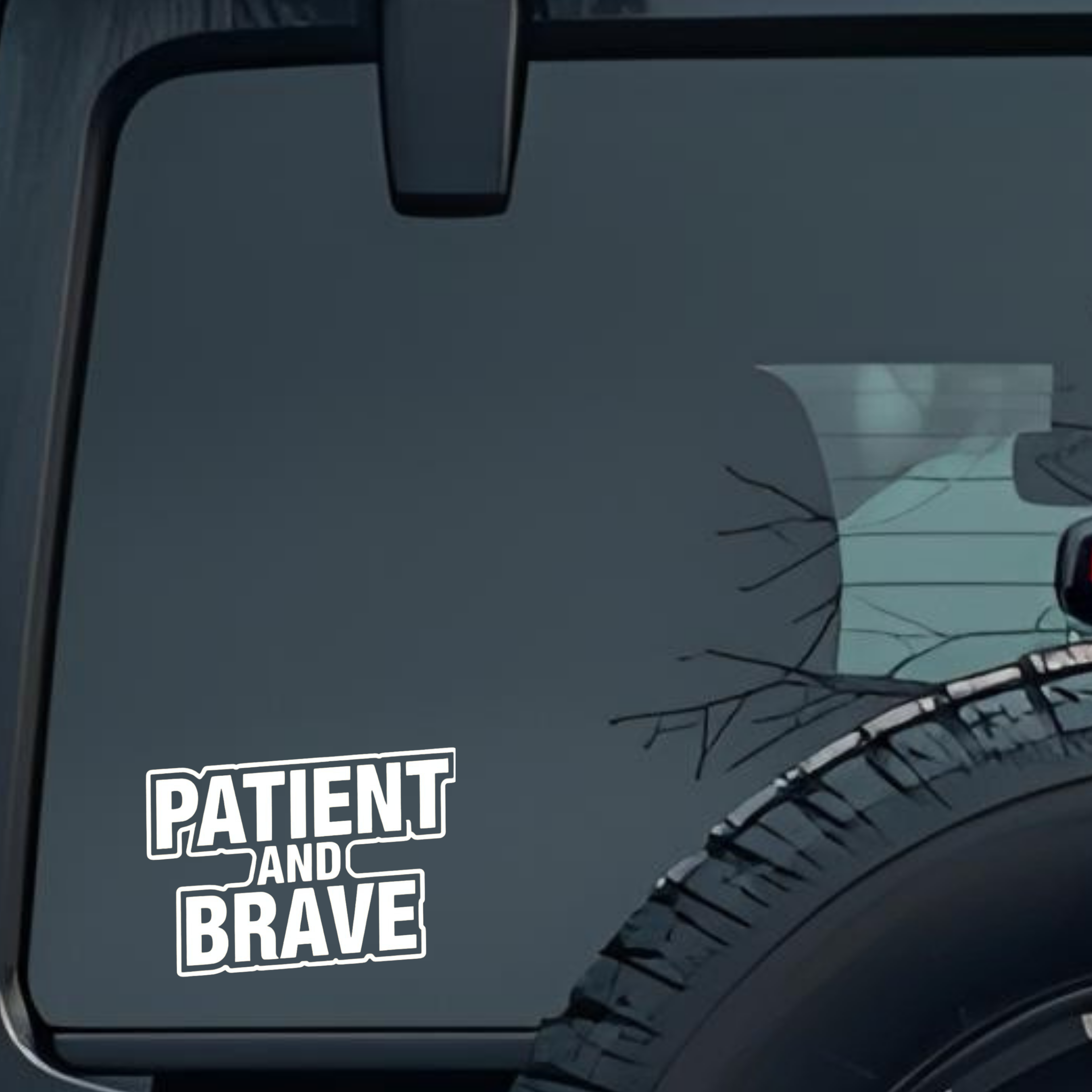Patient and Brave Large 6 inch Premium Decal Sticker For Car Bumper Window Rear Windshield Stickers,