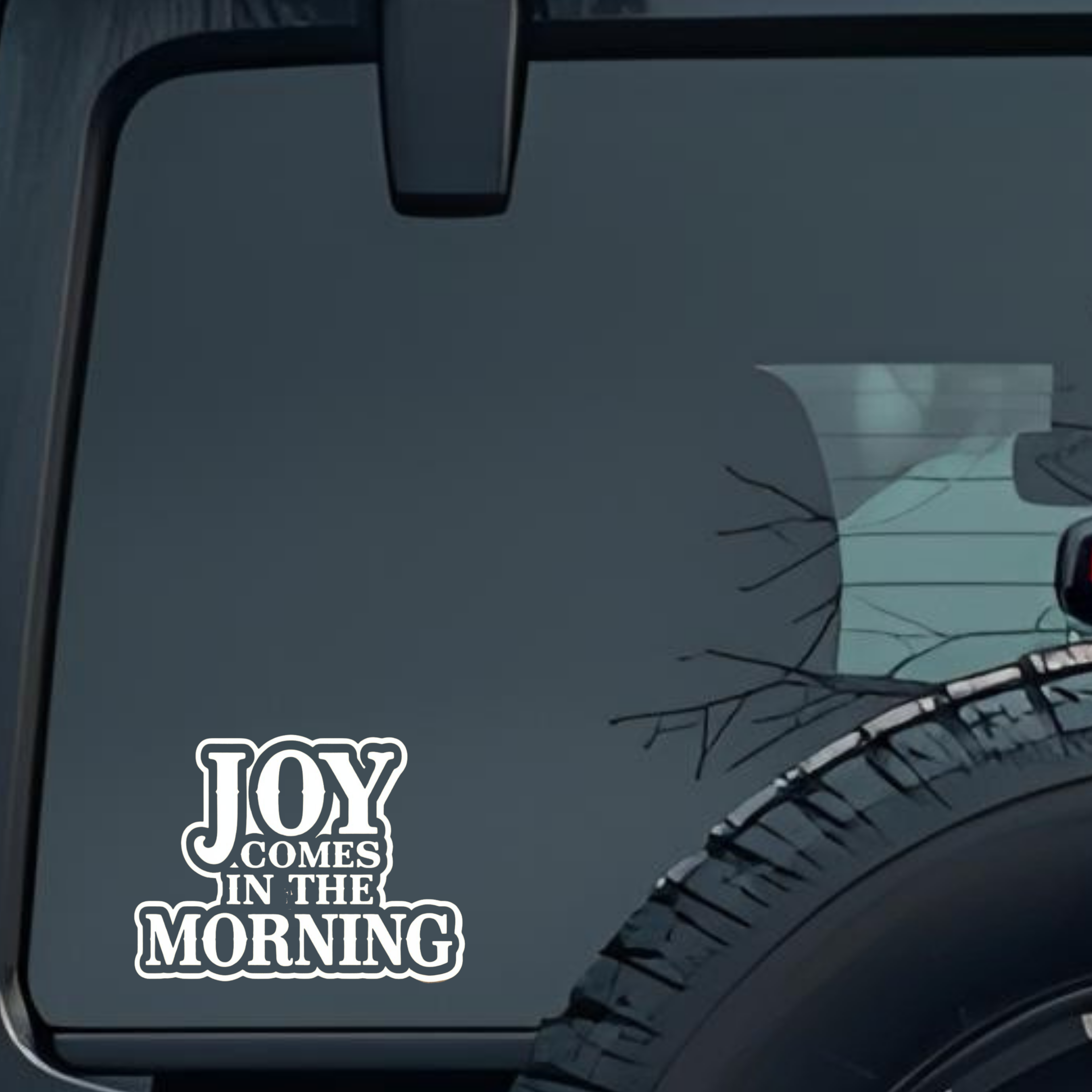 Joy Comes in the Morning Large 6 inch Premium Decal Sticker For Car Bumper Window Rear Windshield St