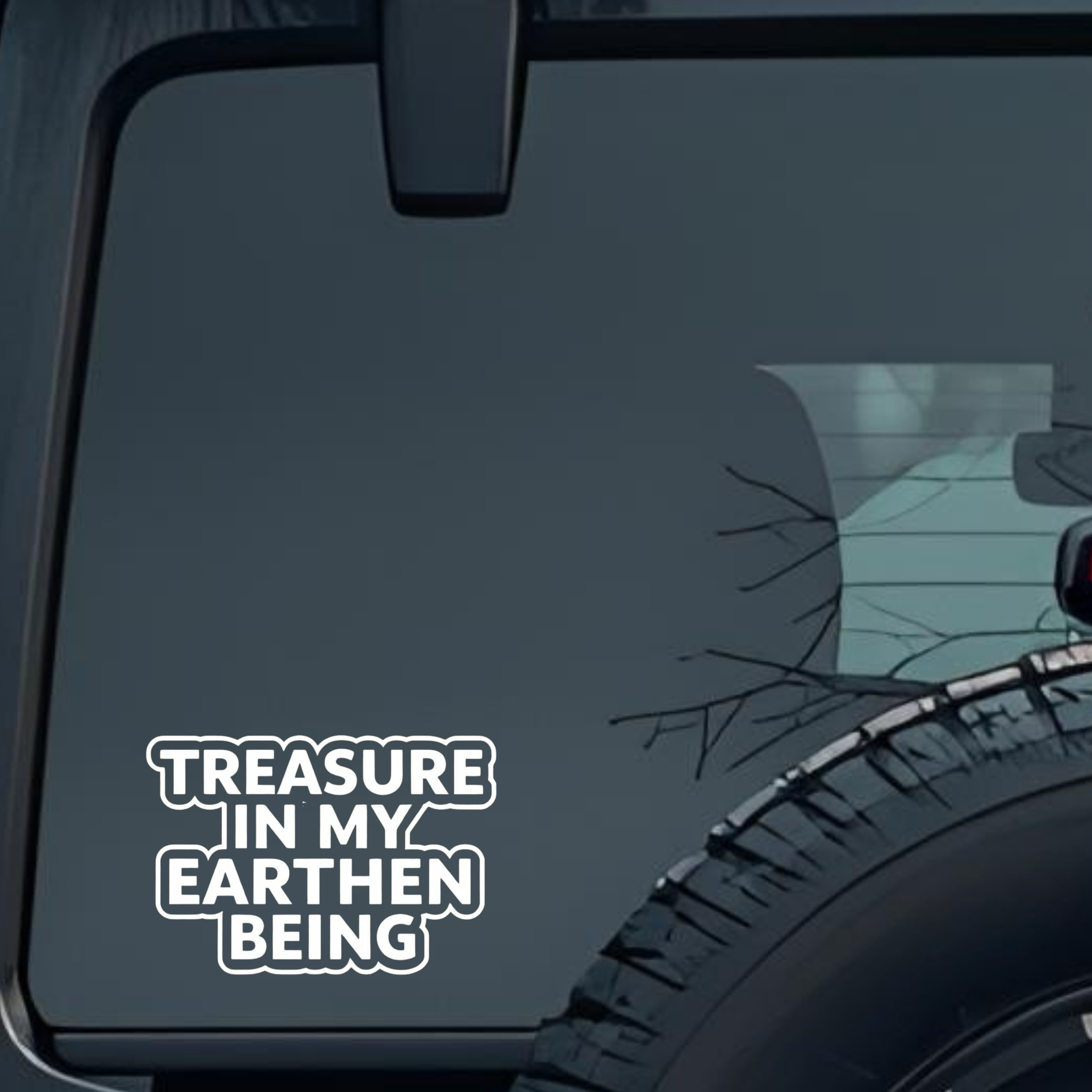 Treasure in My Earthen Being Large 6 inch Premium Decal Sticker For Car Bumper Window Rear Windshiel