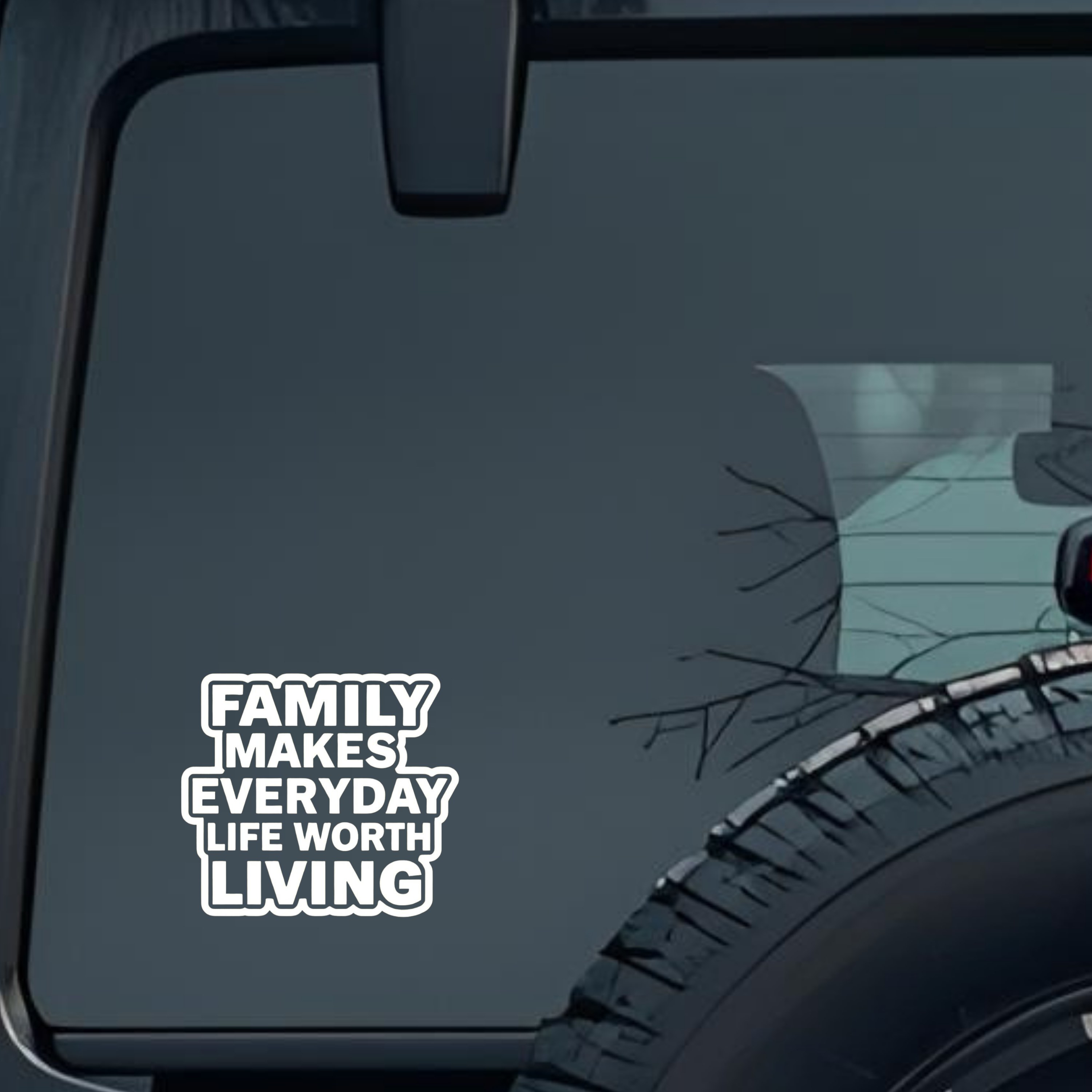 Family Makes Everyday Life Worth Living Large 6 inch Premium Decal Sticker For Car Bumper Window Rea