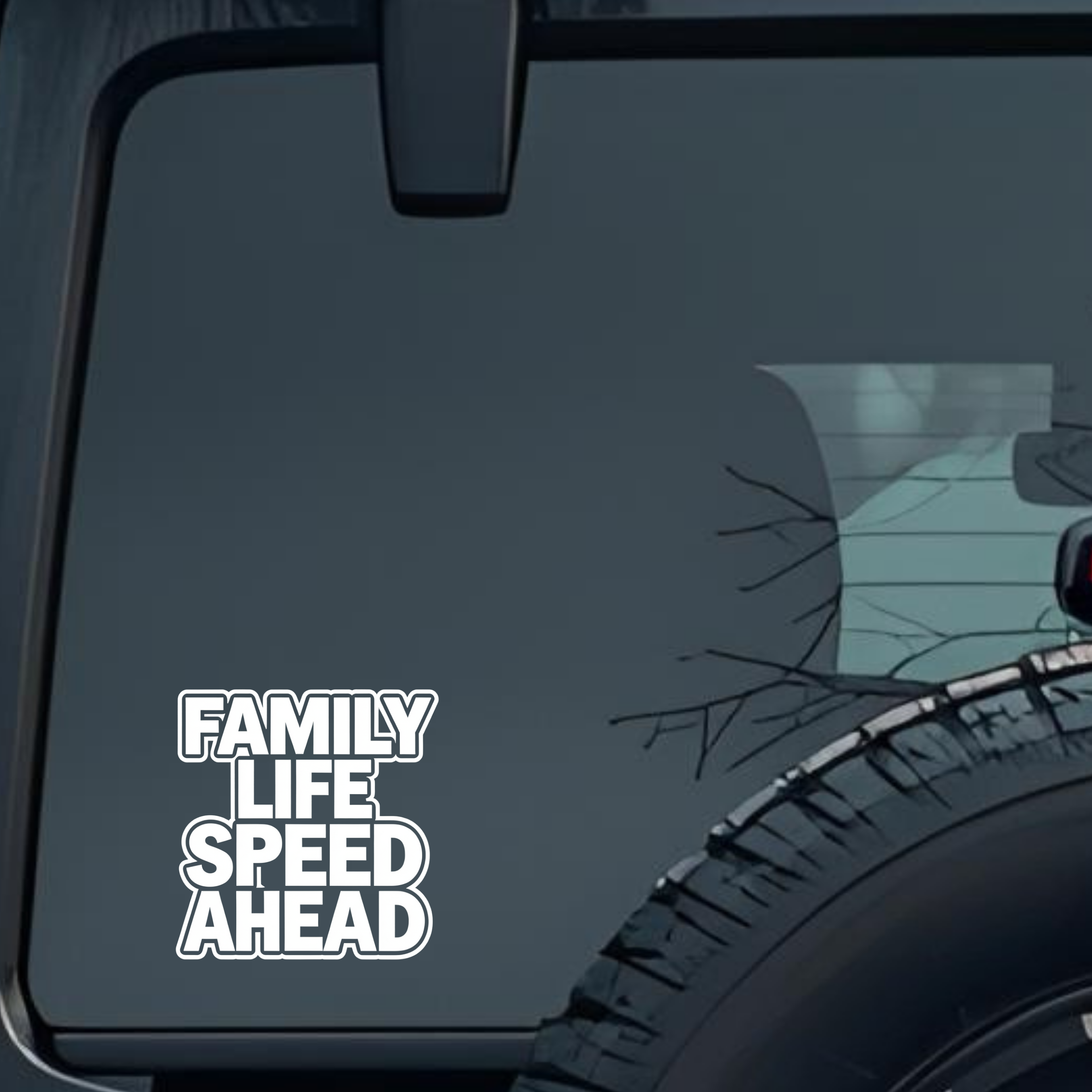 Family Life Speed Ahead Large 6 inch Premium Decal Sticker For Car Bumper Window Rear Windshield Sti