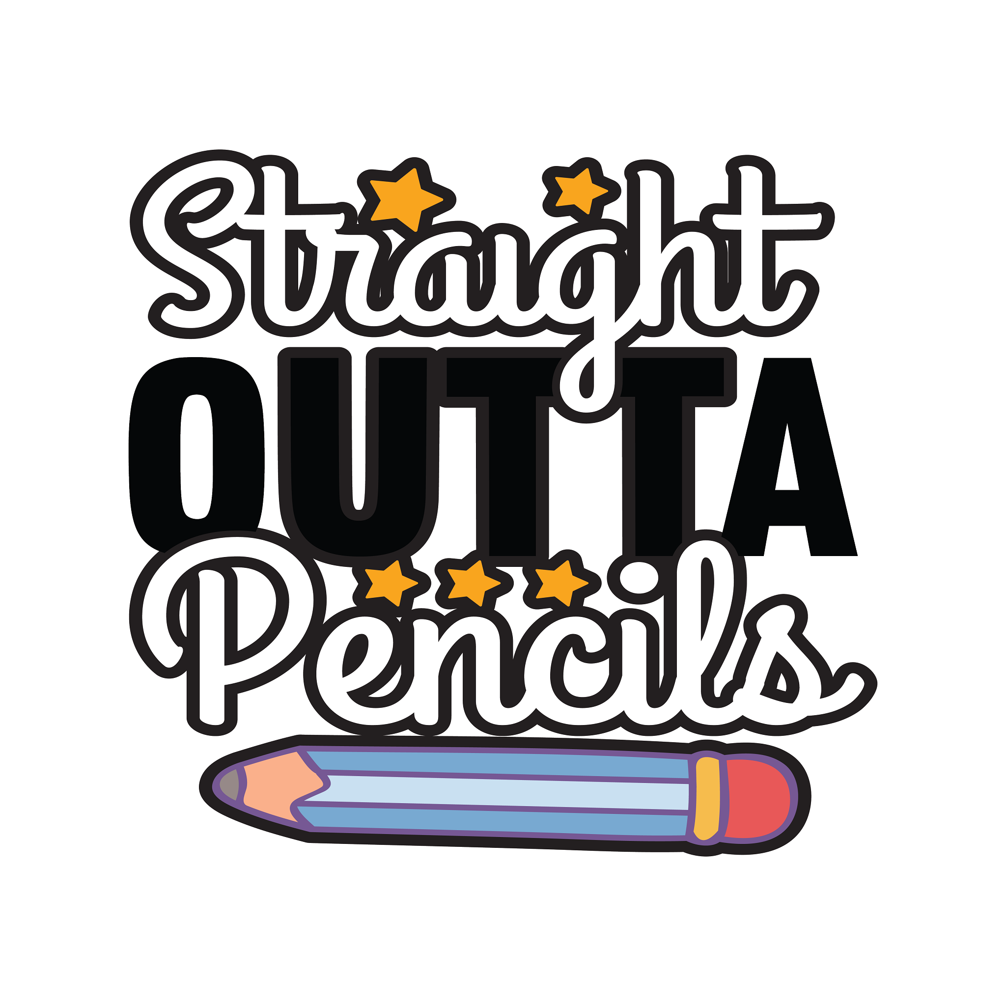Inspirational Quote "Straight Outta Pencils, Icon" Motivational Sticker Vinyl Decal Motivation Stickers- 5" Vinyl Sticker Waterproof