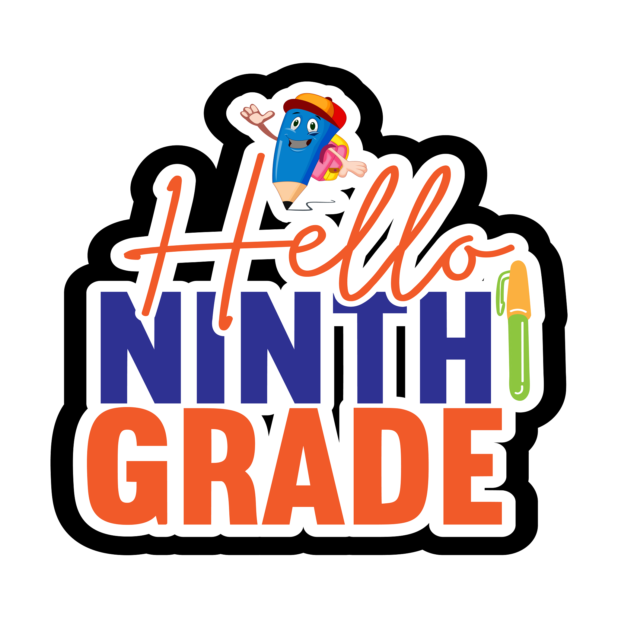 Inspirational Quote "Hello Ninth Grade" Motivational Sticker Vinyl Decal Motivation Stickers- 5" Vinyl Sticker Waterproof