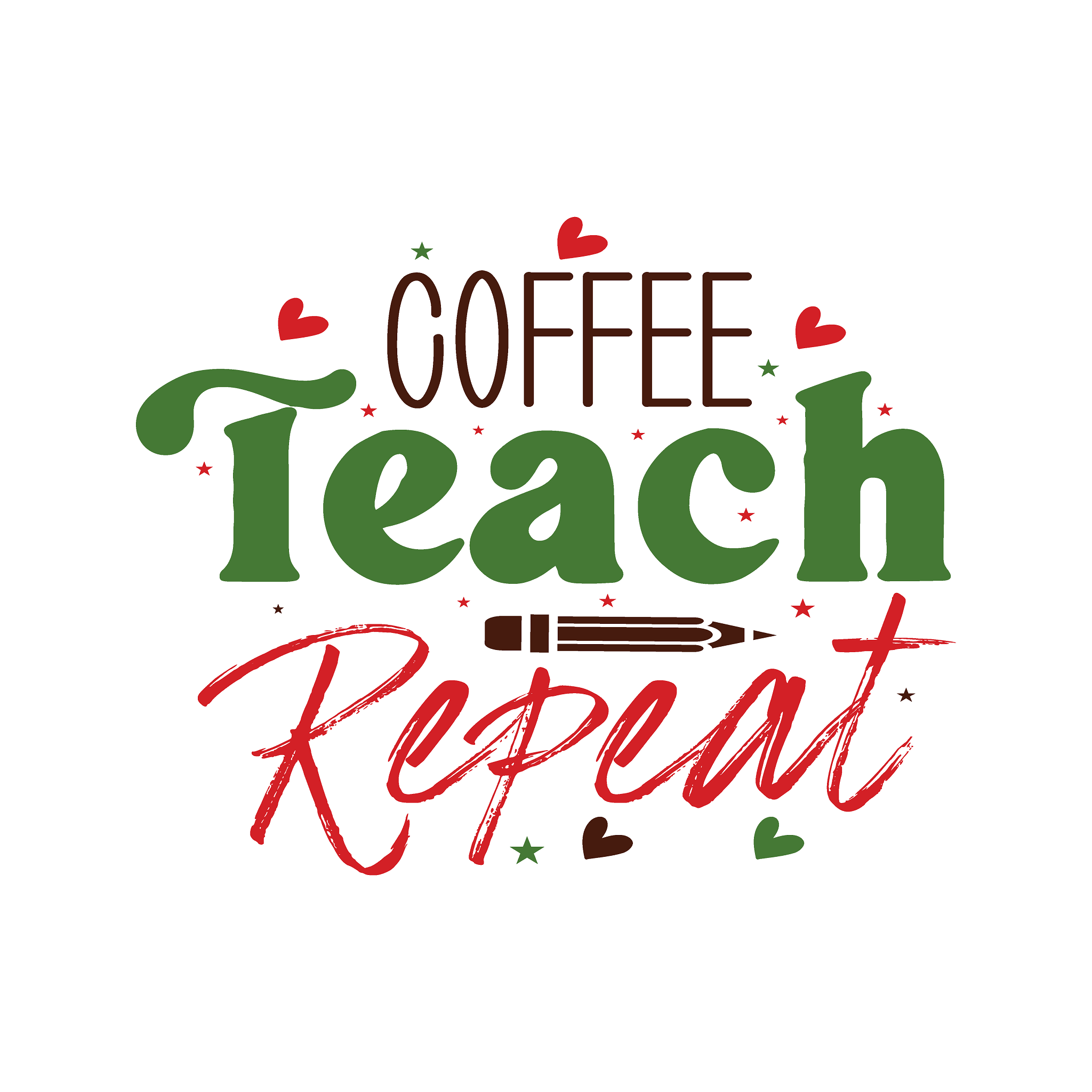 Inspirational Quote "Sticker, Coffee Teach Repeat" Motivational Sticker Vinyl Decal Motivation Stickers- 5" Vinyl Sticker Waterproof