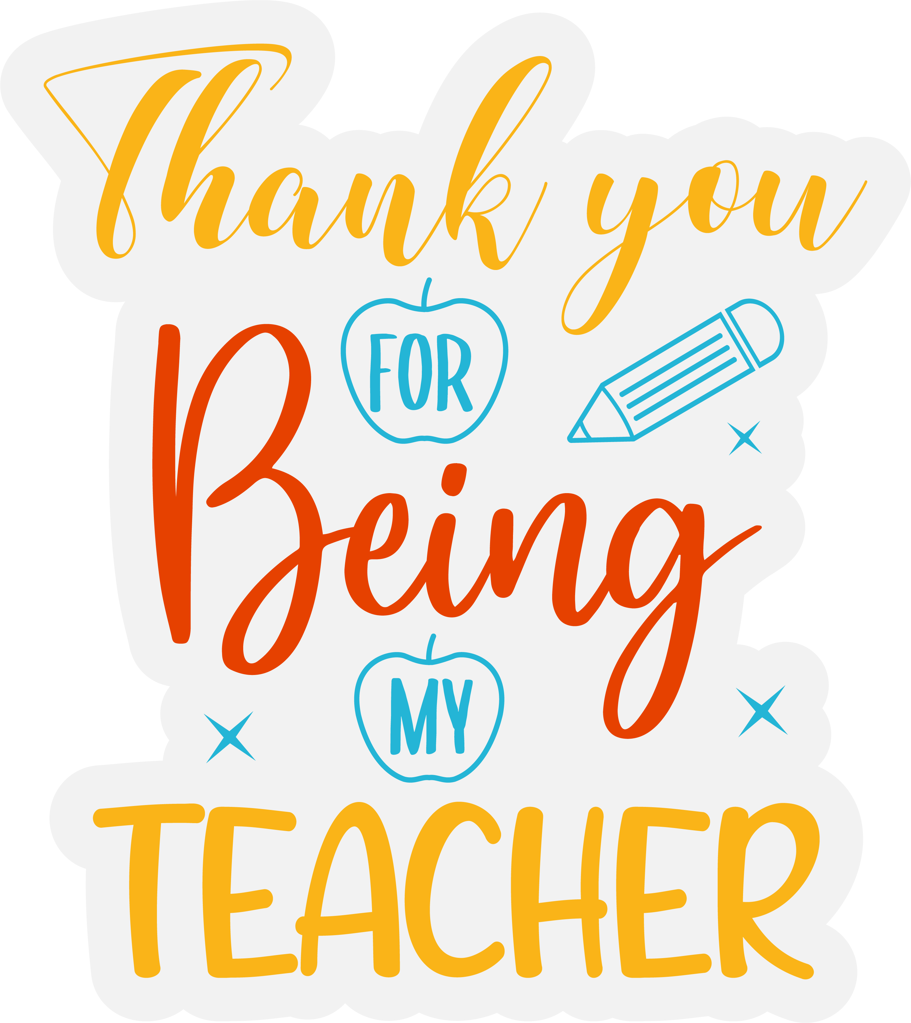 Inspirational Quote "Sticker - Thank You for Being My Teacher" Motivational Sticker Vinyl Decal Motivation Stickers- 5" Vinyl Sticker Waterproof