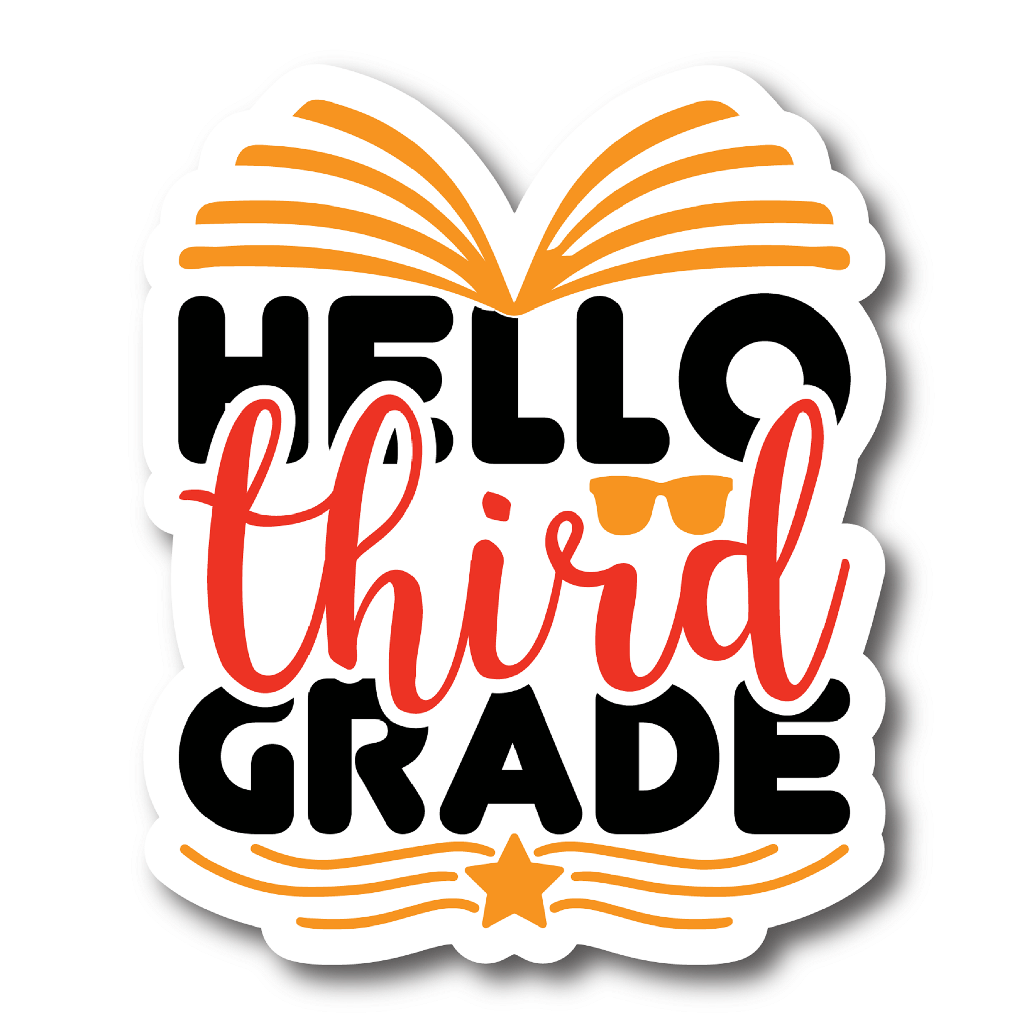 Inspirational Quote "Hello Third Grade Sticker'" Motivational Sticker Vinyl Decal Motivation Stickers- 5" Vinyl Sticker Waterproof