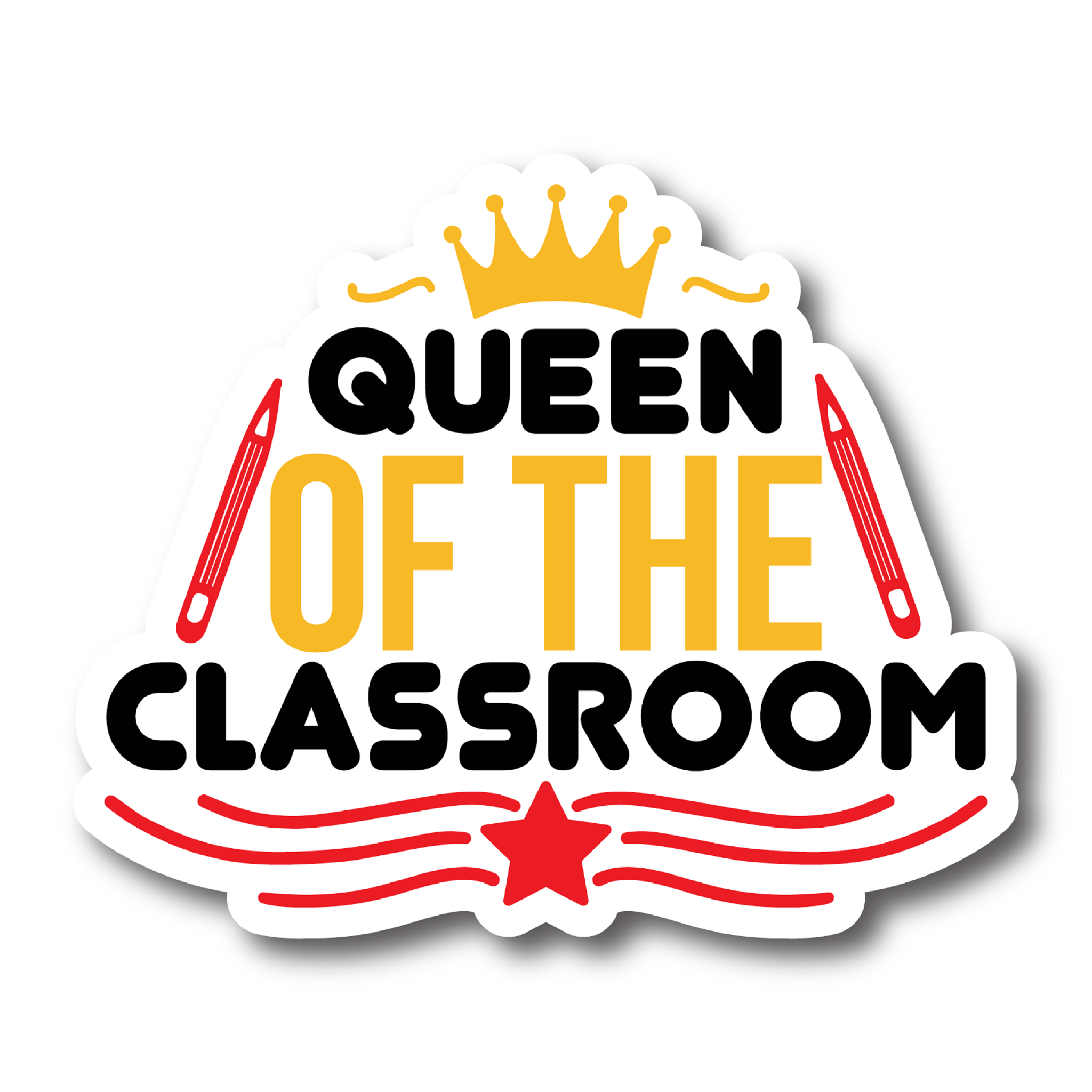 Inspirational Quote "Queen of The Classroom" Motivational Sticker Vinyl Decal Motivation Stickers- 5" Vinyl Sticker Waterproof