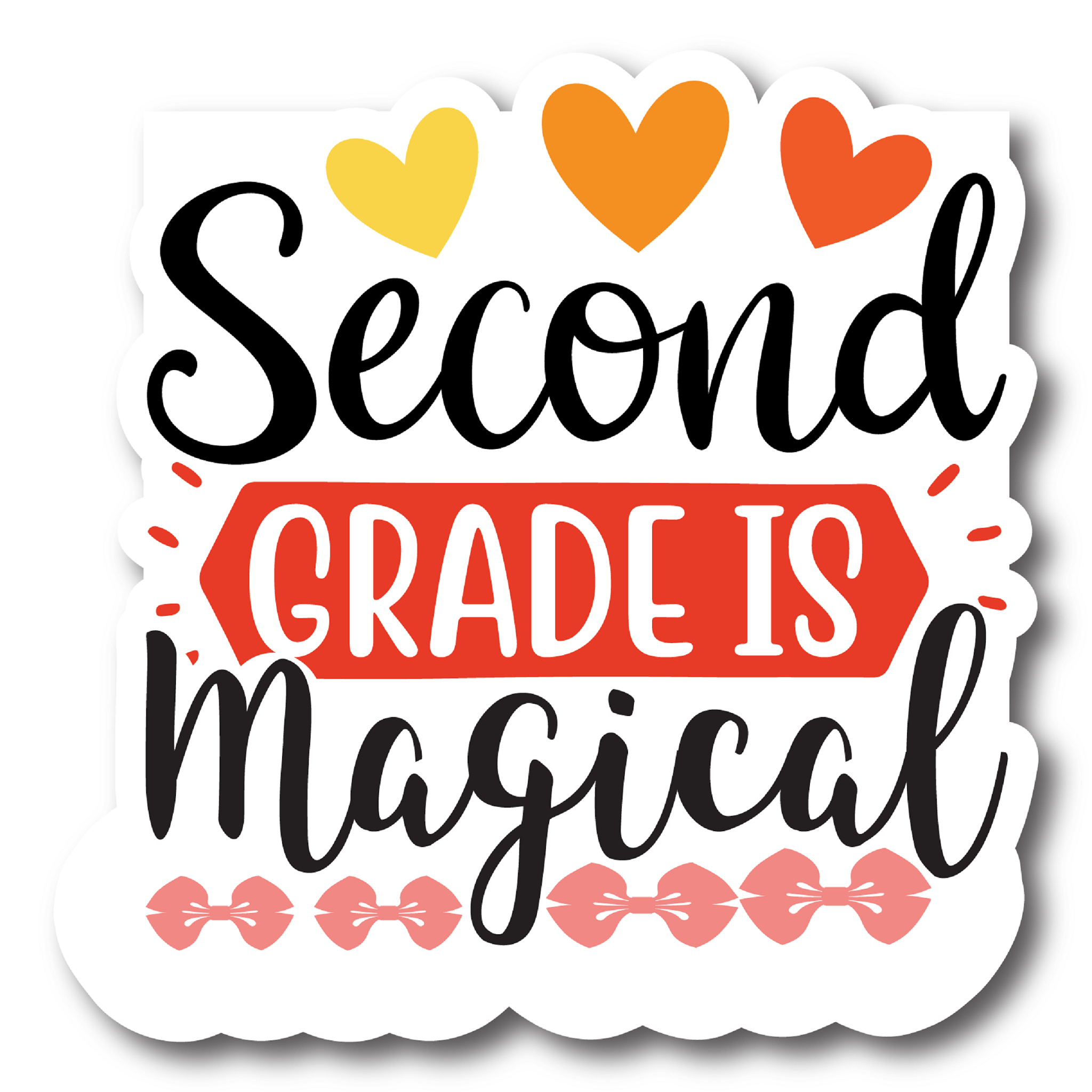 Inspirational Quote "Second Grade is Magical" Motivational Sticker Vinyl Decal Motivation Stickers- 5" Vinyl Sticker Waterproof