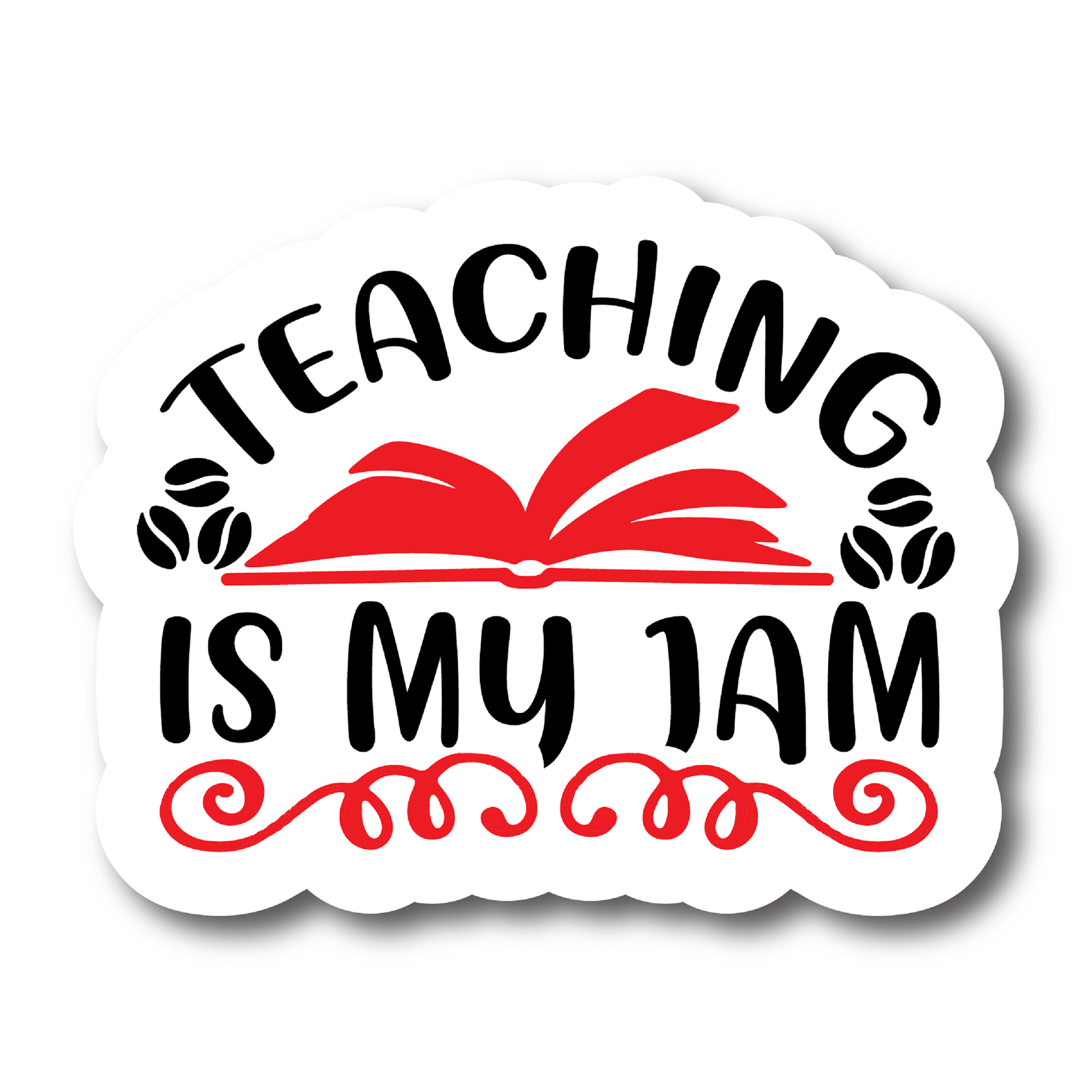 Inspirational Quote "Teaching is My Jam, Quate" Motivational Sticker Vinyl Decal Motivation Stickers- 5" Vinyl Sticker Waterproof