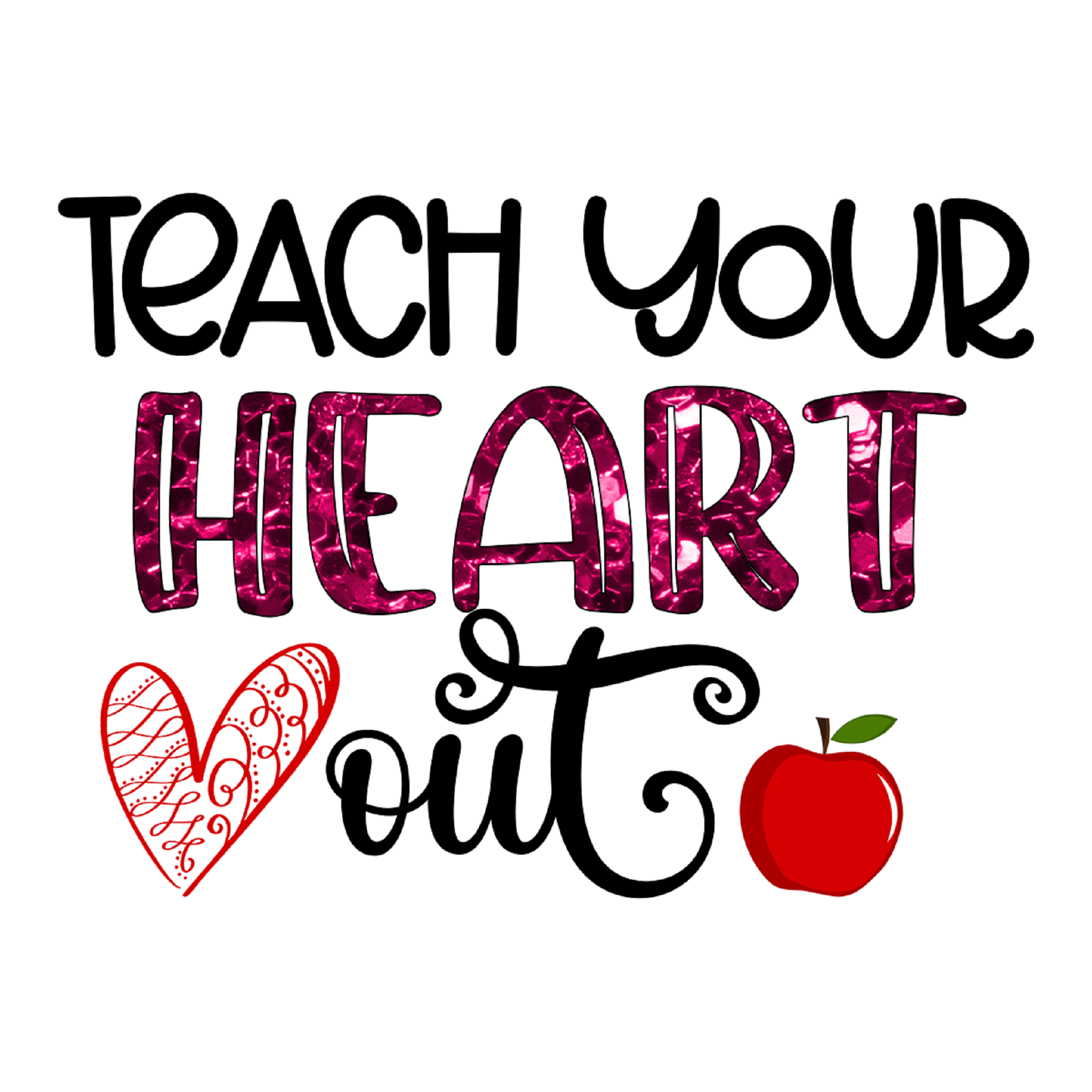 Inspirational Quote "Teach Your Heart Out Sticker" Motivational Sticker Vinyl Decal Motivation Stickers- 5" Vinyl Sticker Waterproof