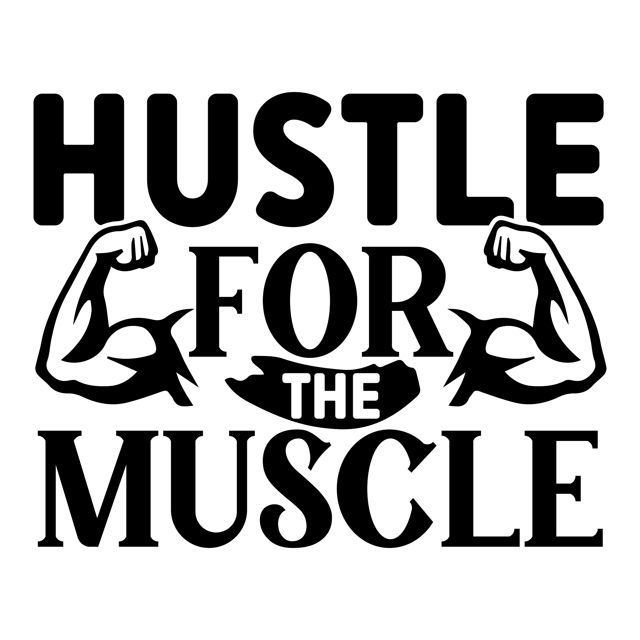 Inspirational Quote Hustle for The Muscle Motivational Sticker Vinyl Decal Motivation Stickers- 5" Vinyl Sticker Waterproof