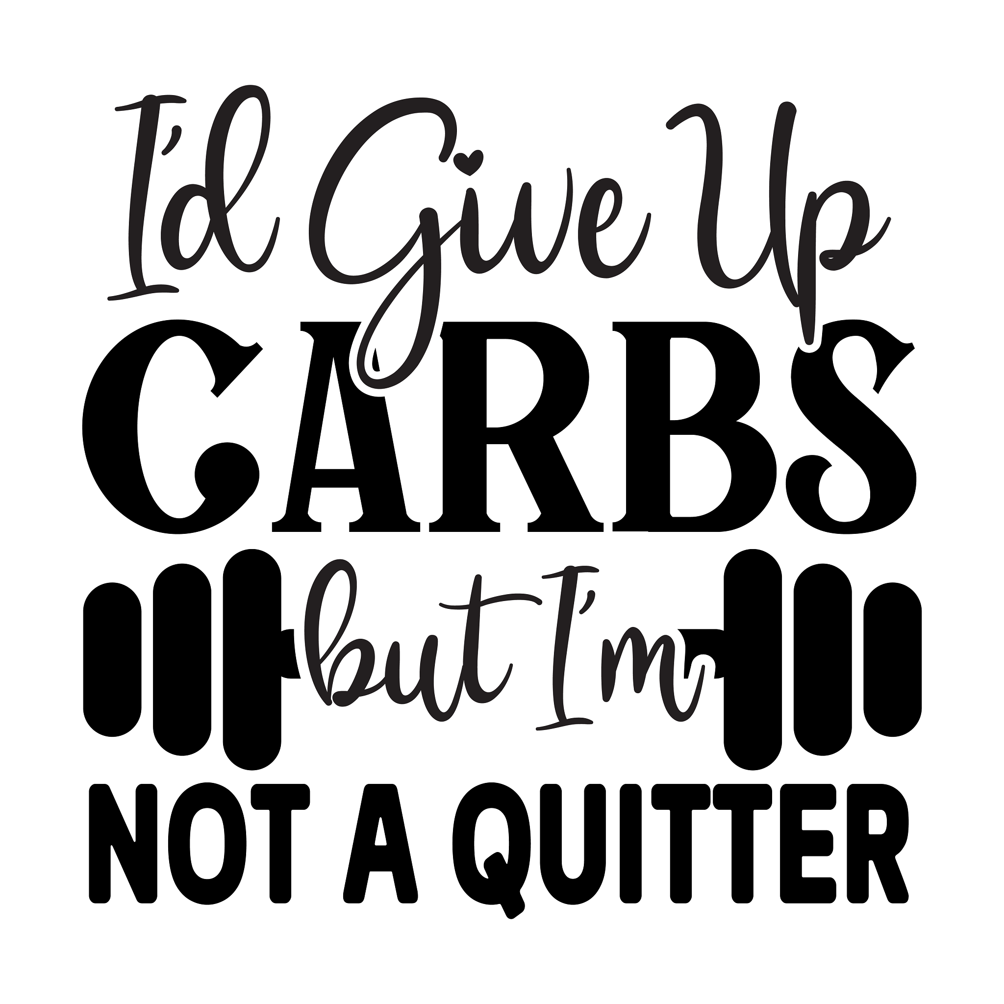 Inspirational Quote Id Give Up Garbs Great Gift But I Am Not A Quitter Motivational Sticker Vinyl Decal Motivation Stickers- 5" Vinyl Sticker Waterproof