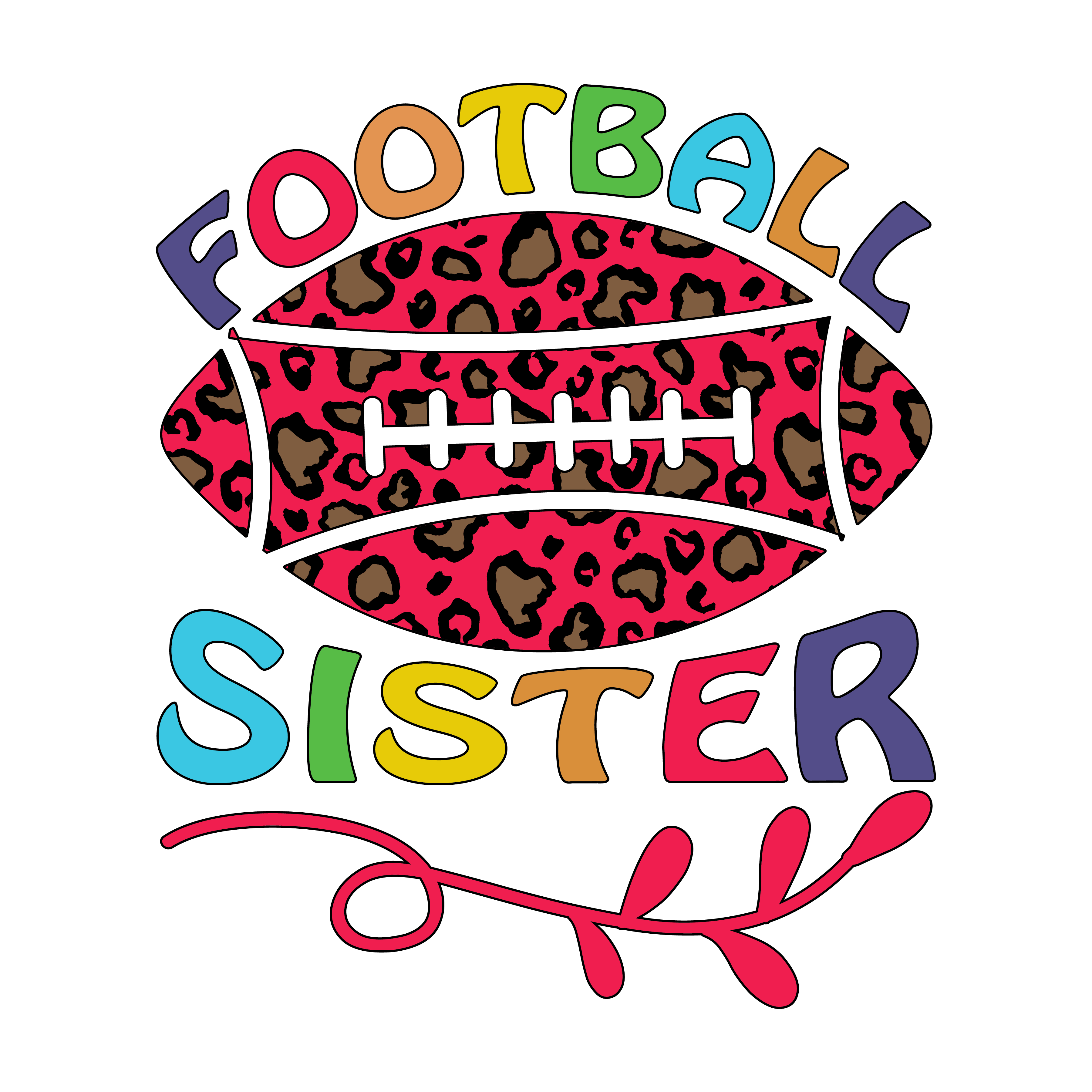 Inspirational Quote Football Sister Motivational Sticker Vinyl Decal Motivation Stickers- 5" Vinyl Sticker Waterproof