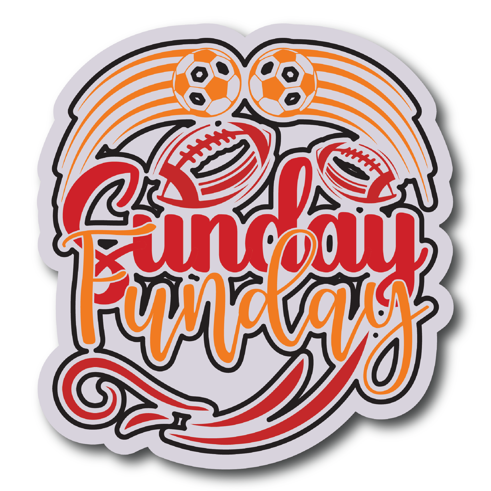 Inspirational Quote Sunday Funday Motivational Sticker Vinyl Decal Motivation Stickers- 5" Vinyl Sticker Waterproof