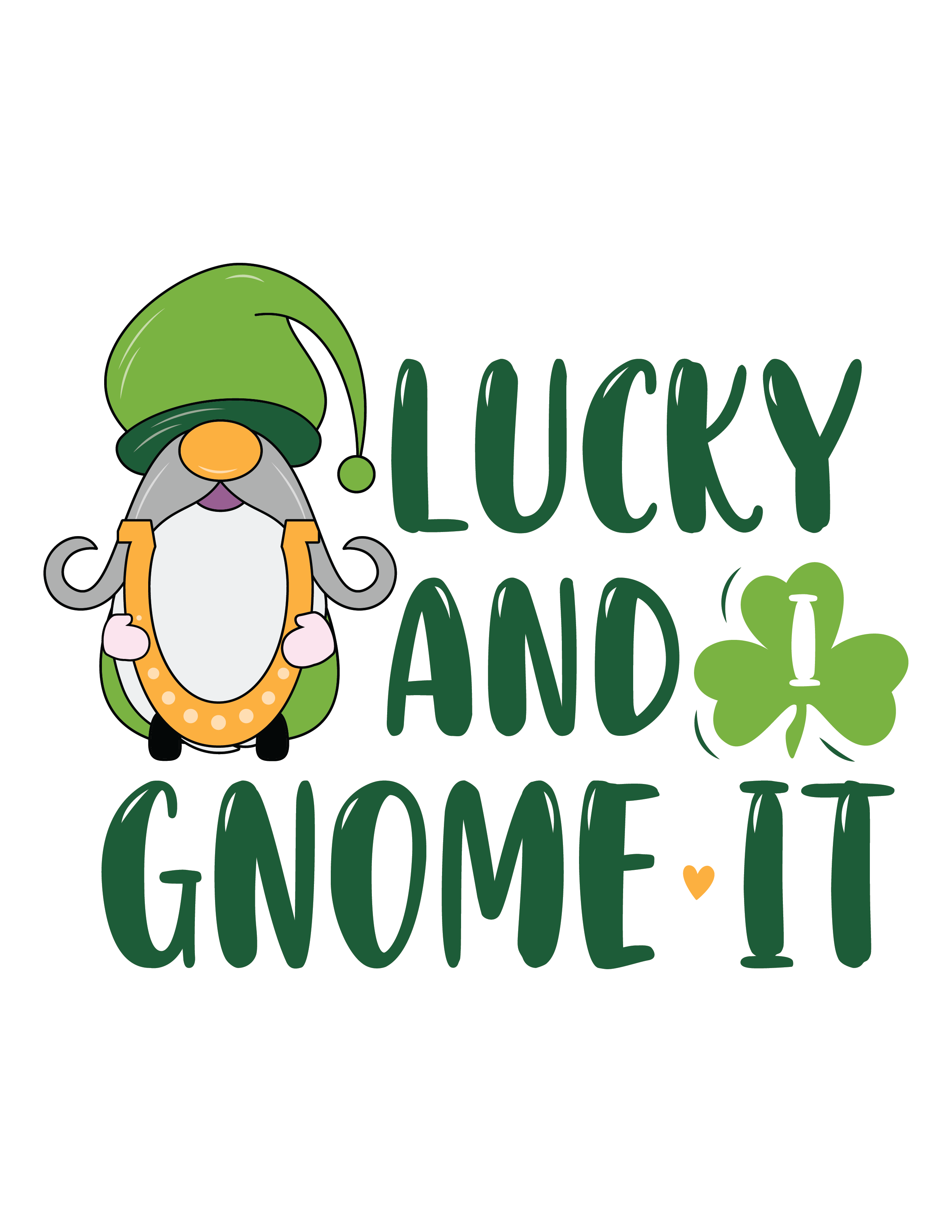 Inspirational Quote Lucky and Gnome It Motivational Sticker Vinyl Decal Motivation Stickers- 5" Vinyl Sticker Waterproof