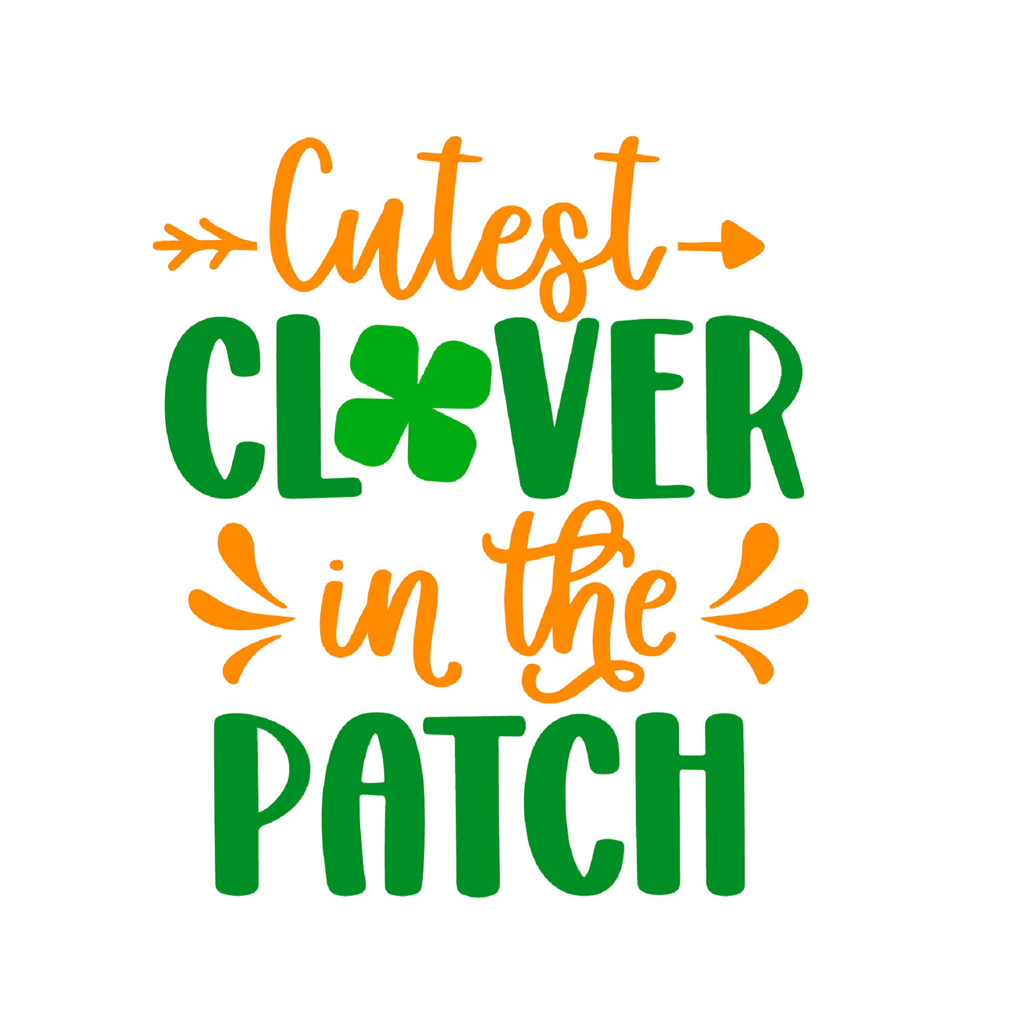 Inspirational Quote Cutest Clover in The Patch. Motivational Sticker Vinyl Decal Motivation Stickers- 5" Vinyl Sticker Waterproof